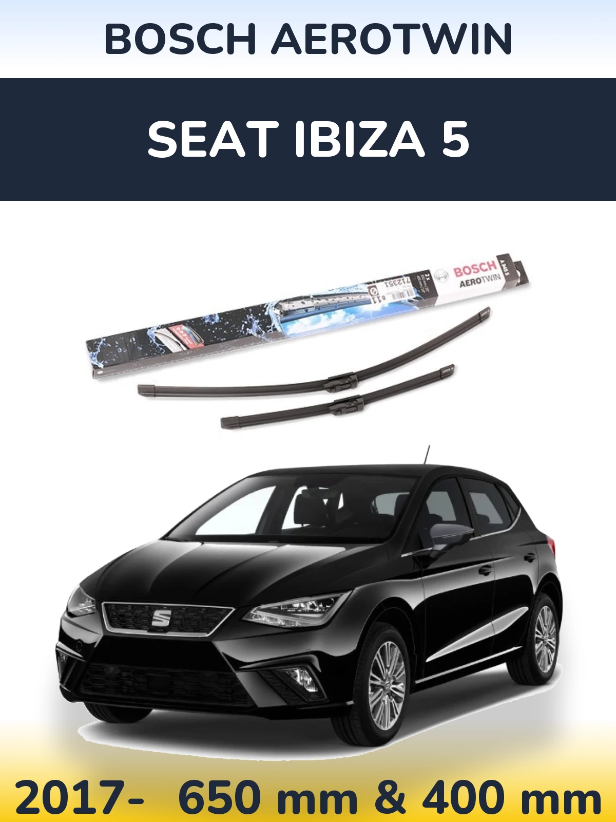 Комплект передних дворников BOSCH AeroTwin 650 & 400 мм для SEAT Ibiza 5 2017-2026