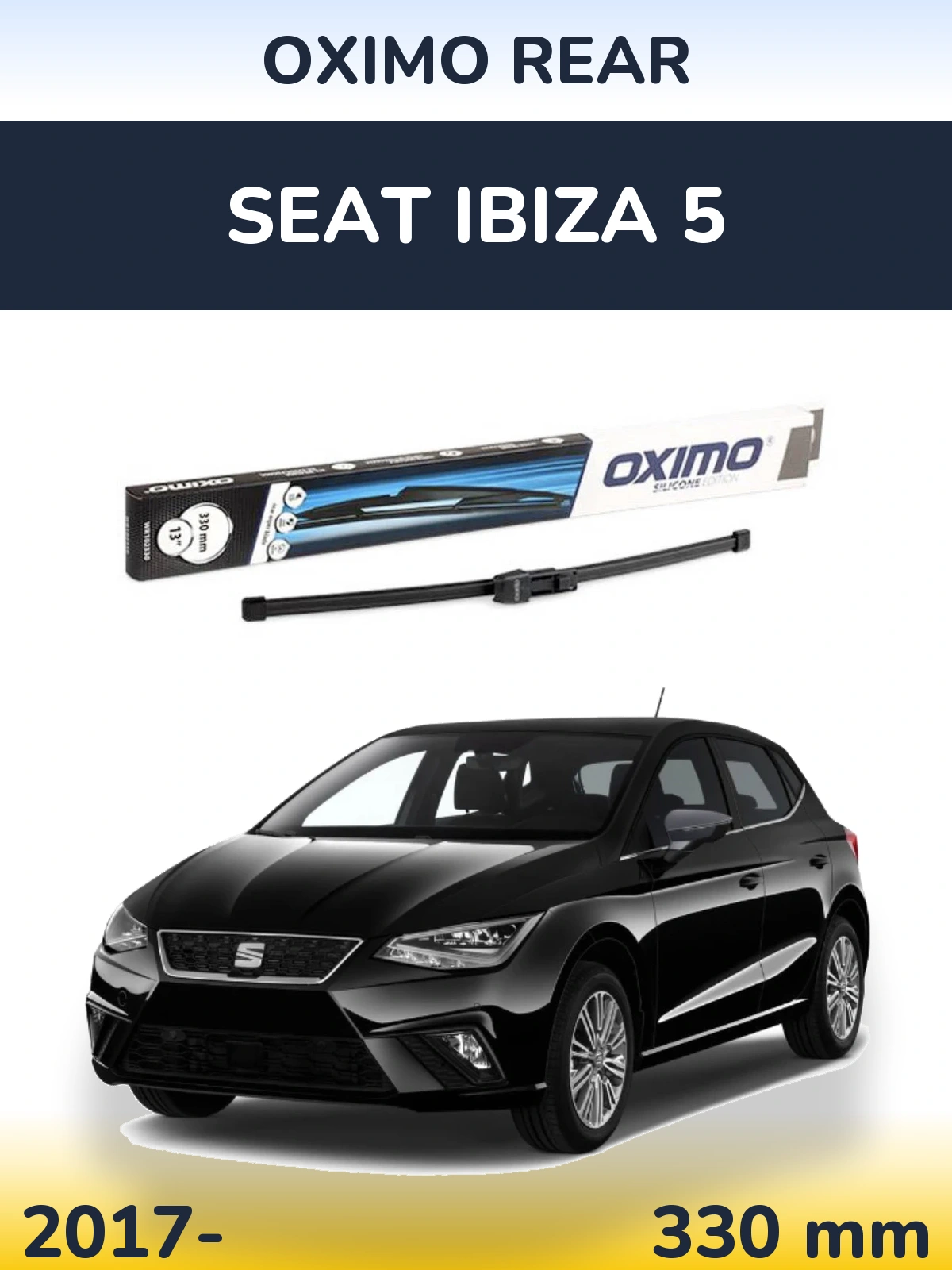 Задний дворник Oximo Rear 330 мм для SEAT Ibiza 5 2017-2026
