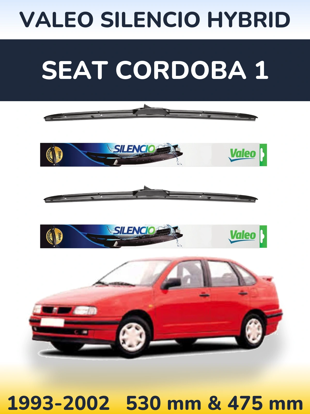 Комплект передних дворников Valeo Silencio Hybrid 530 & 475 мм для SEAT Cordoba 1 1993-2002