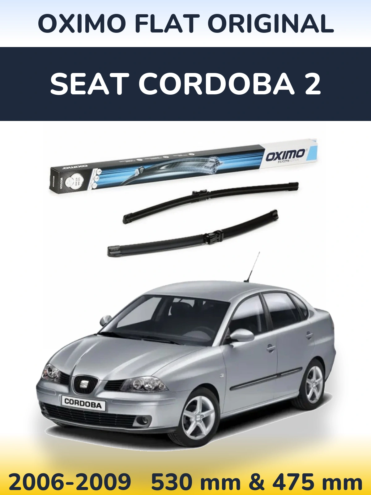 Комплект передних дворников Oximo Flat Original 530 & 475 мм для SEAT Cordoba 2 2006-2009
