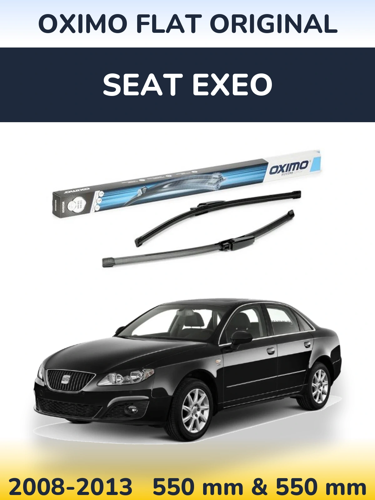 Front wiper blade set Oximo Flat Original 550 & 550 mm for SEAT Exeo 2008-2013
