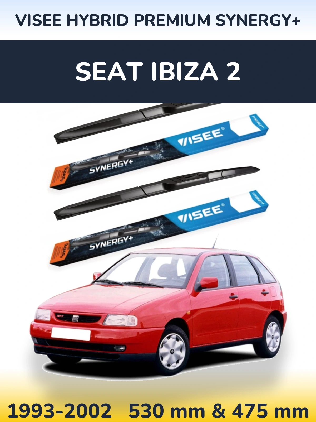 Комплект передних дворников VISEE HYBRID PREMIUM SYNERGY+ 530 & 475 мм для SEAT Ibiza 2 1993-2002