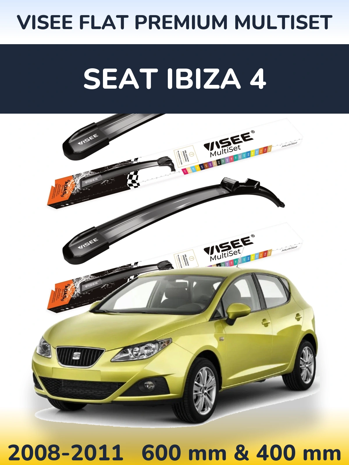 Комплект передних дворников VISEE FLAT PREMIUM MultiSet 600 & 400 мм для SEAT Ibiza 4 2008-2011
