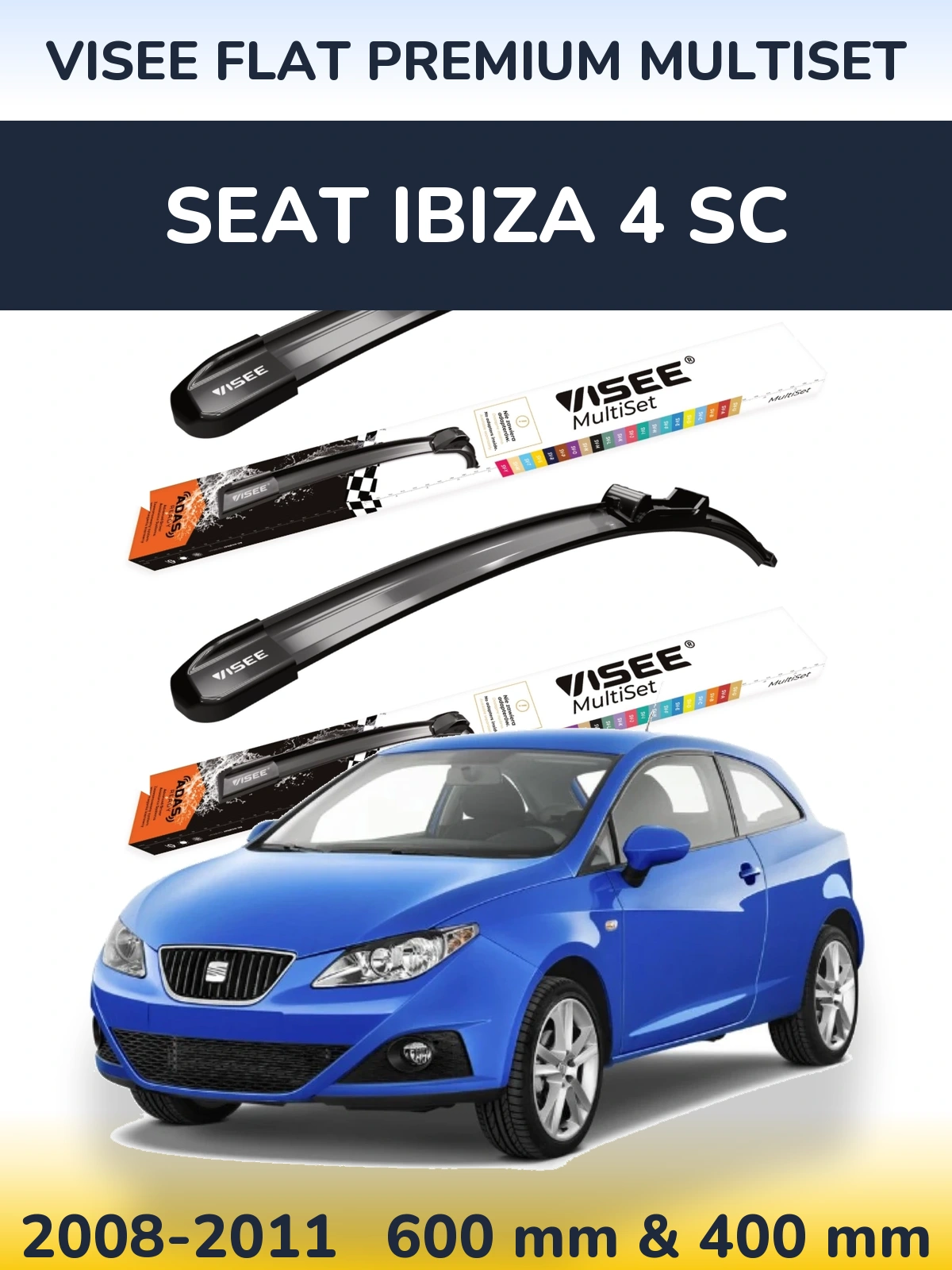 Комплект передних дворников VISEE FLAT PREMIUM MultiSet 600 & 400 мм для SEAT Ibiza 4 SC 2008-2011