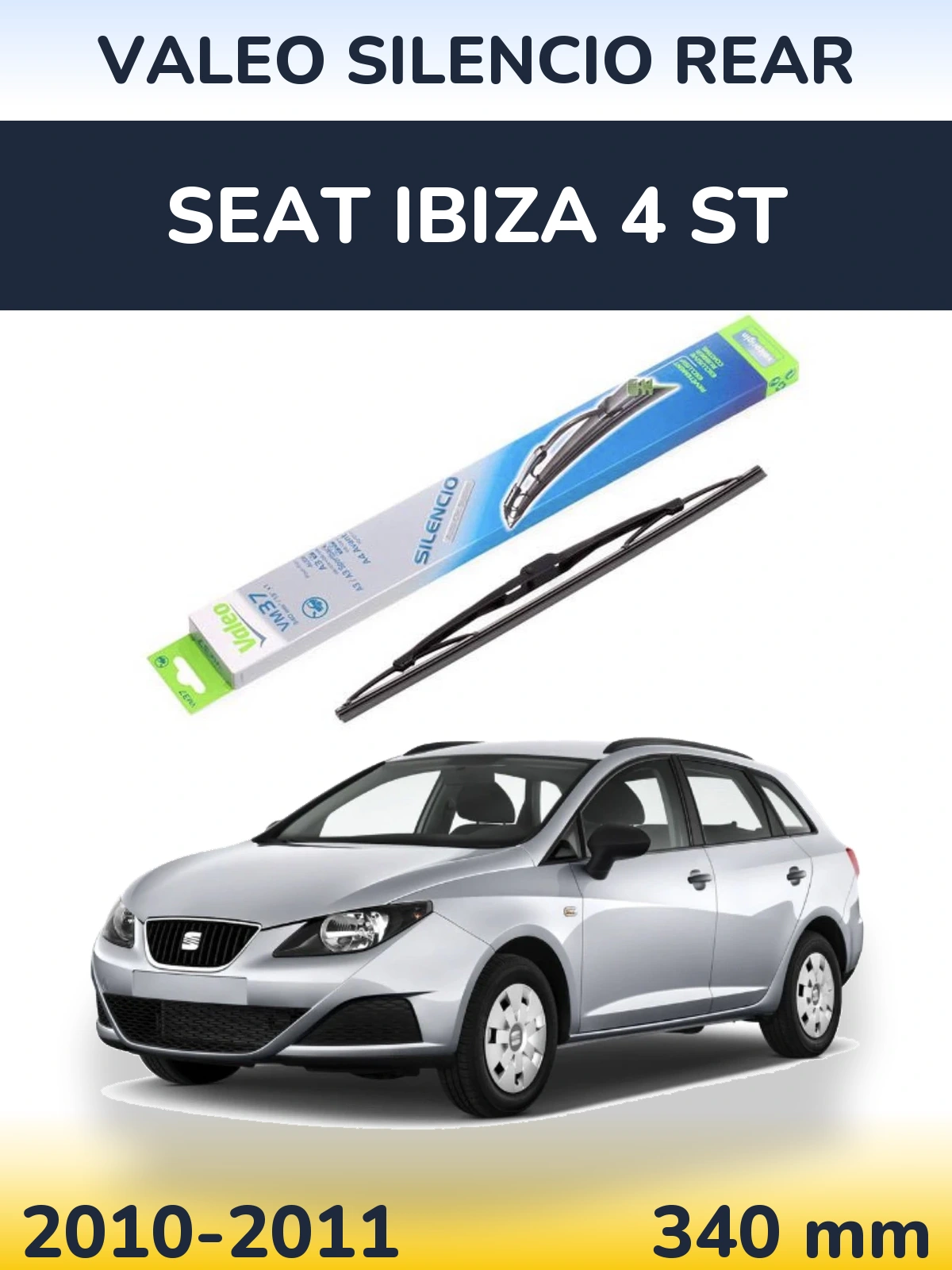 Rear wiper blade Valeo Silencio Rear 340 mm for SEAT Ibiza 4 ST 2010-2011