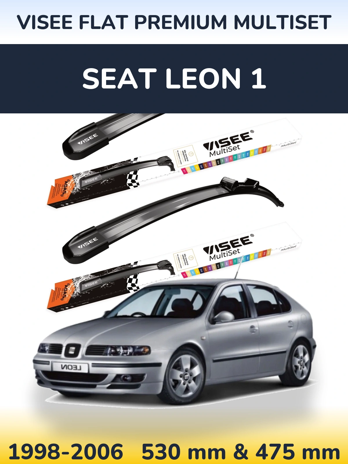 Front wiper blade set VISEE FLAT PREMIUM MultiSet 530 & 475 mm for SEAT Leon 1 1998-2006