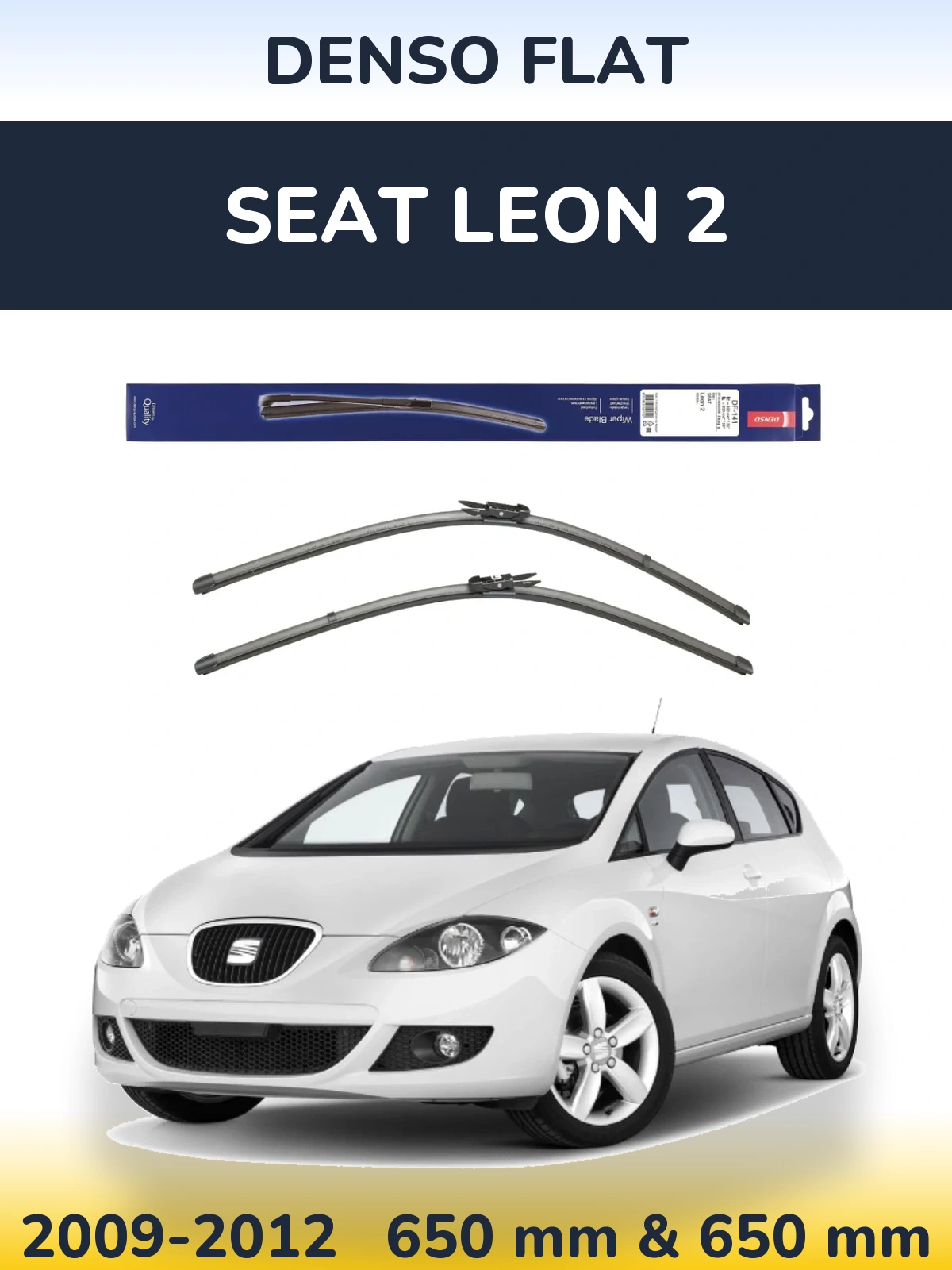 Front wiper blade set Denso Flat 650 & 650 mm for SEAT Leon 2 2009-2012