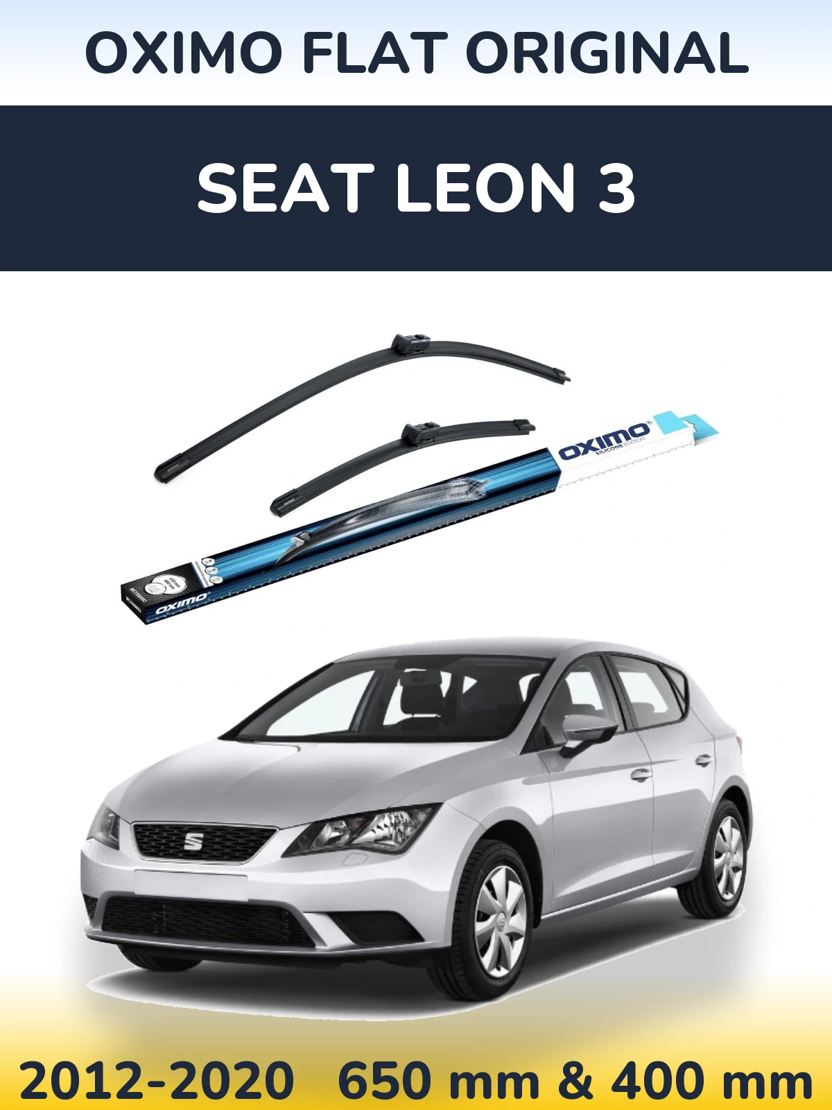Комплект передніх щіток Oximo Flat Original 650 & 400 мм для SEAT Leon 3 2012-2020