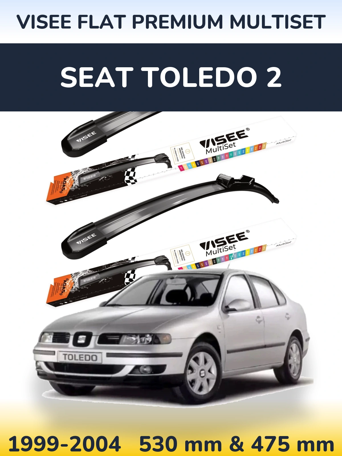 Комплект передніх щіток VISEE FLAT PREMIUM MultiSet 530 & 475 мм для SEAT Toledo 2 1999-2004