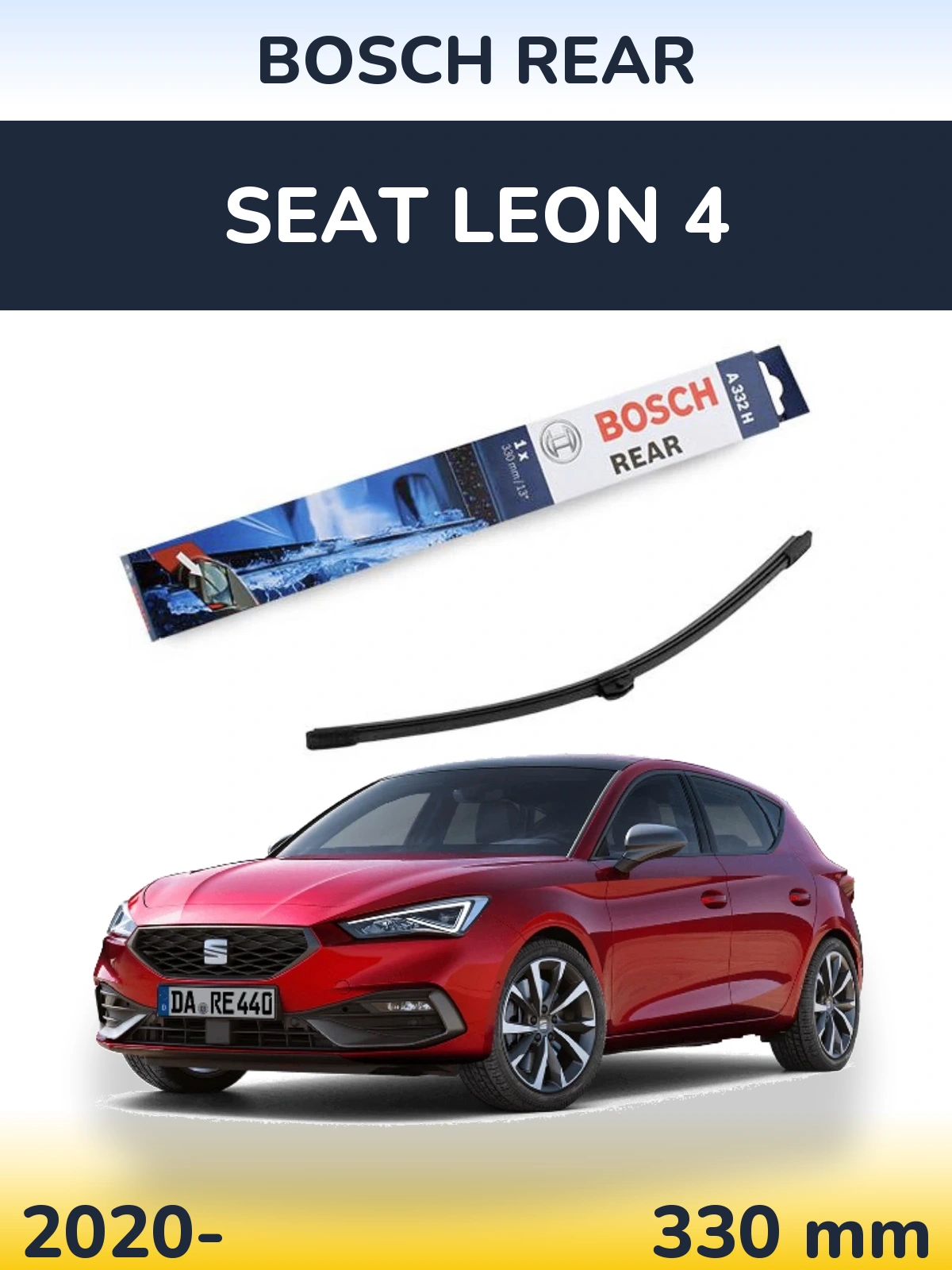 Rear wiper blade BOSCH Rear 330 mm for SEAT Leon 4 2020-2026