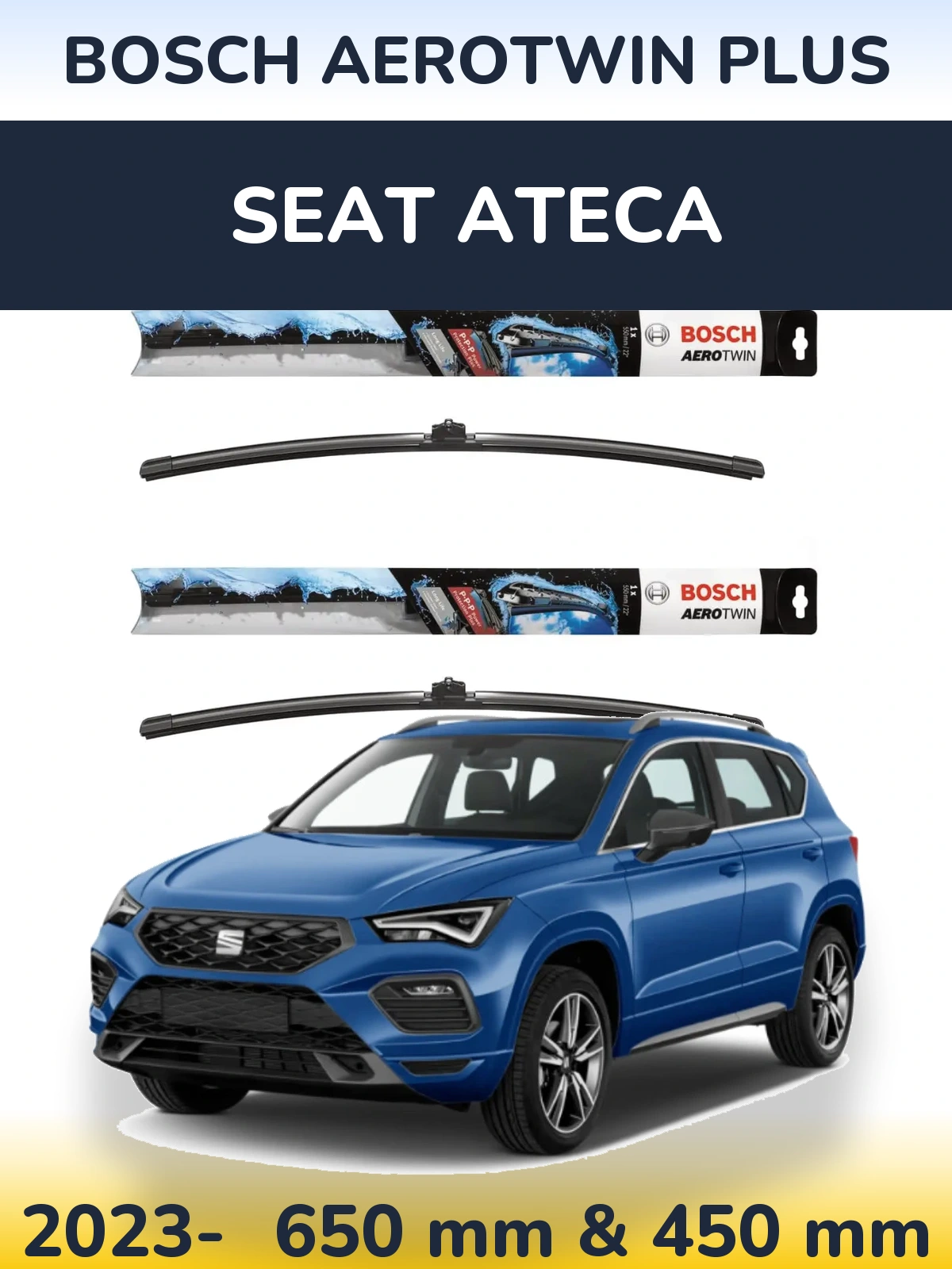 Комплект передніх щіток BOSCH AeroTwin Plus 650 & 450 мм для SEAT Ateca 2023-2026
