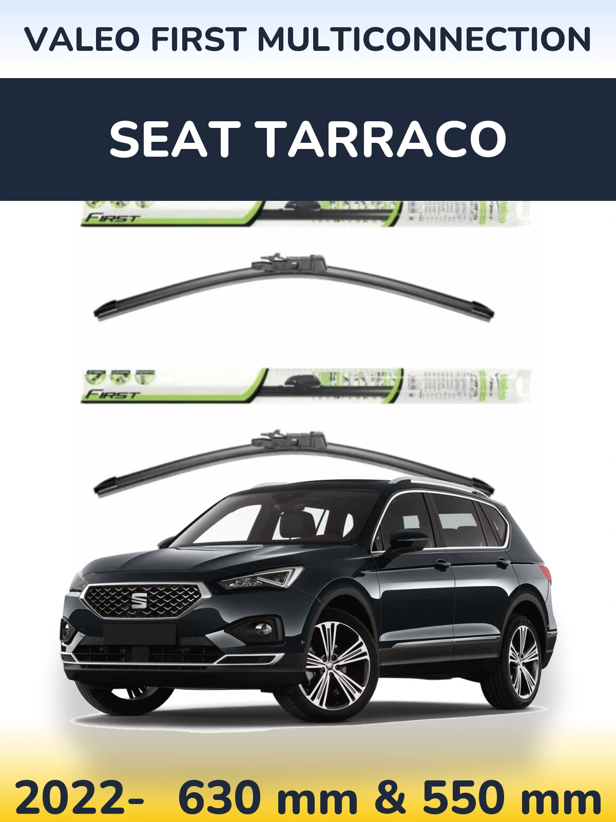 Комплект передніх щіток Valeo First MultiConnection 600 & 550 мм для SEAT Tarraco 2022-2026