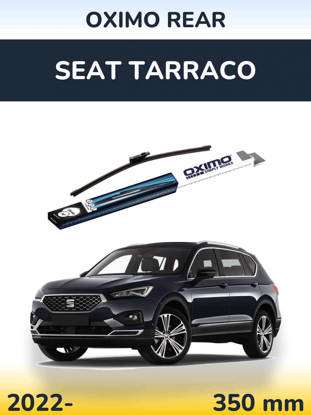 Rear wiper blade Oximo Rear 350 mm for SEAT Tarraco 2022-2026