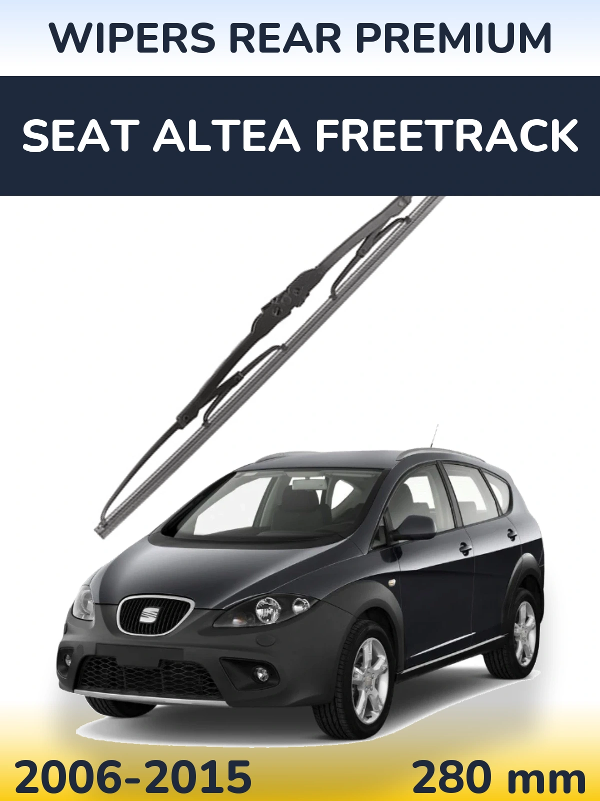 Rear wiper blade WIPERS REAR PREMIUM 280 mm for SEAT Altea Freetrack 2006-2015