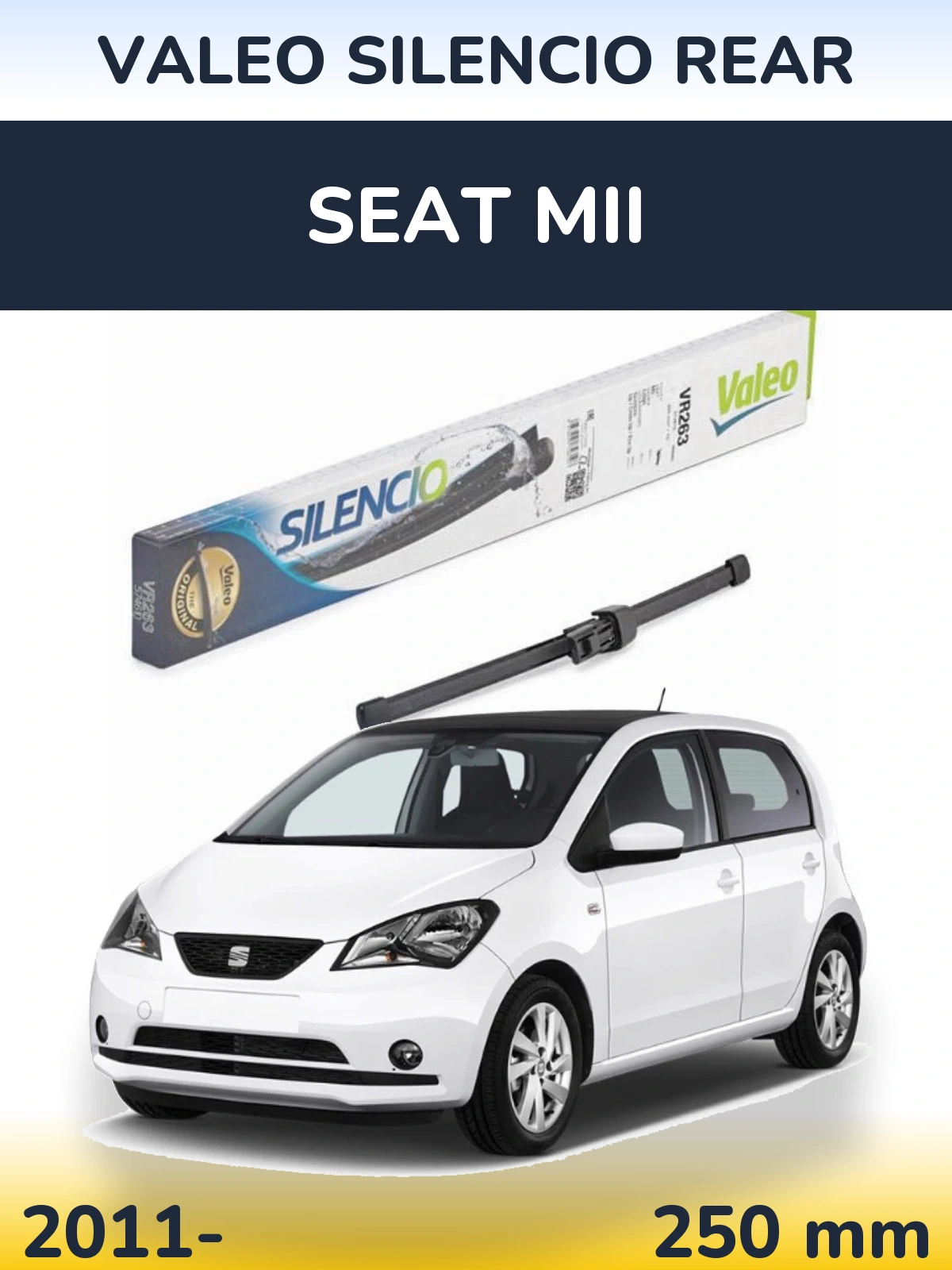 Rear wiper blade Valeo Silencio Rear 250 mm for SEAT Mii 2011-2026