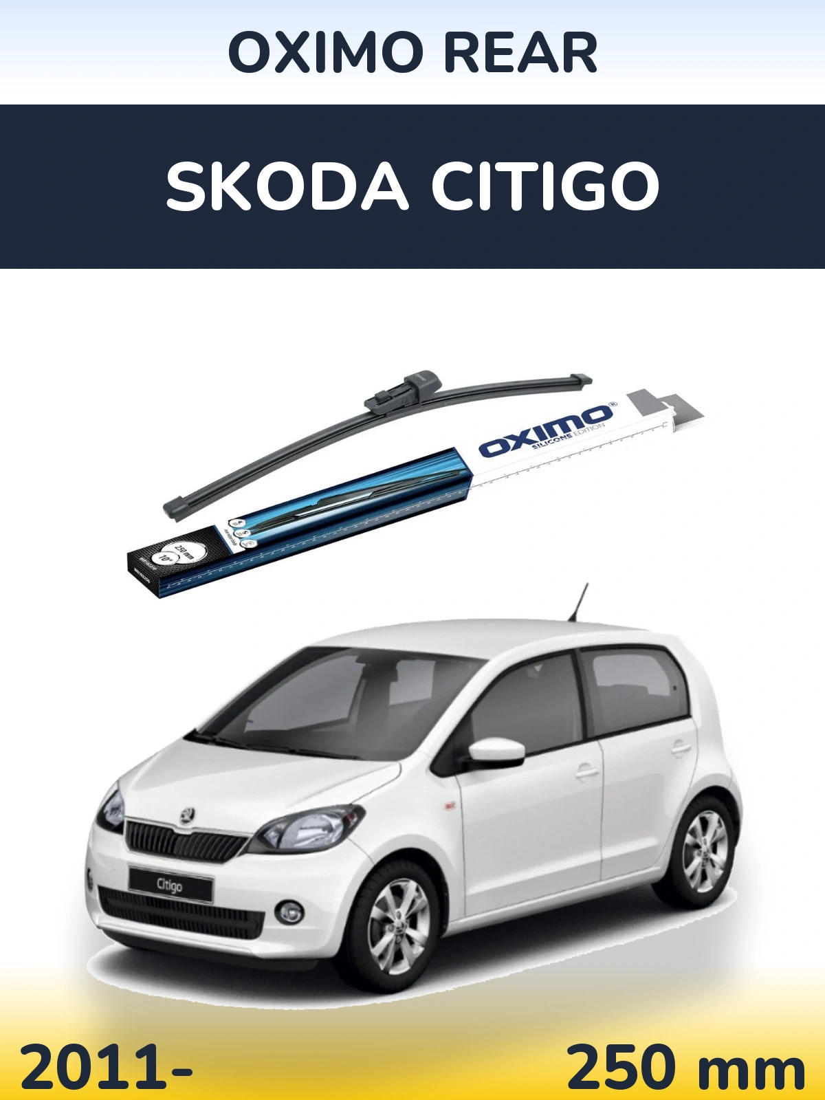 Rear wiper blade Oximo Rear 250 mm for Skoda Citigo 2011-2026