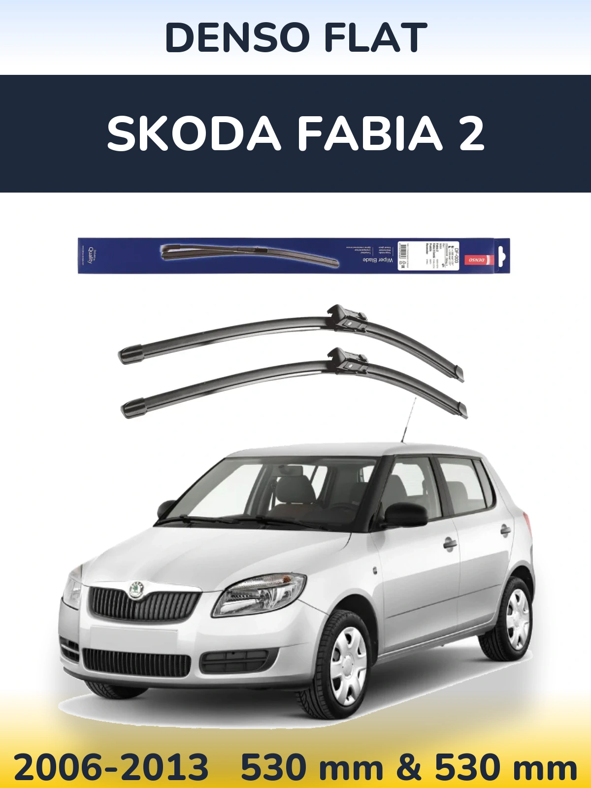 Front wiper blade set Denso Flat 530 & 530 mm for Skoda Fabia 2 2006-2013