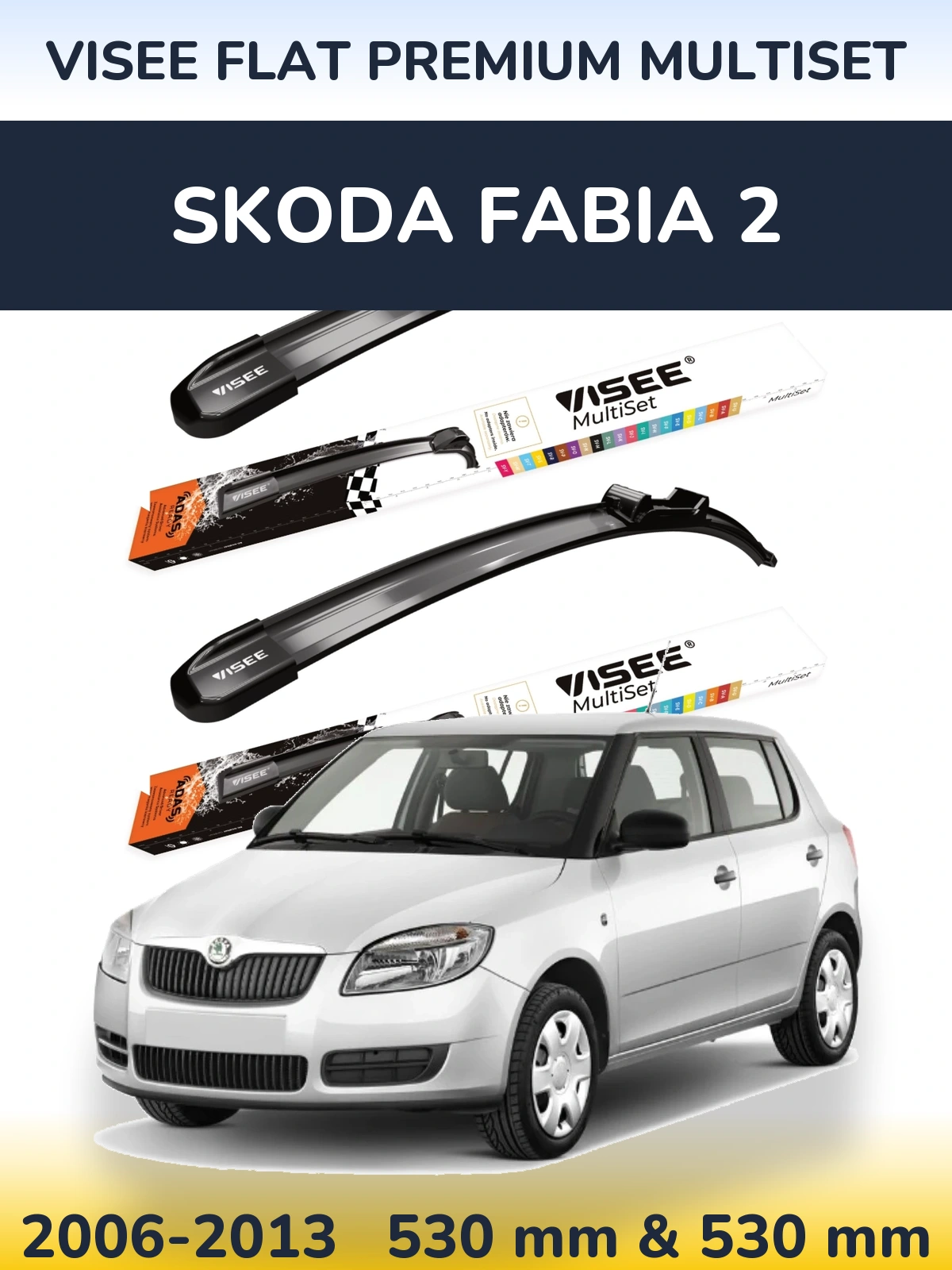 Front wiper blade set VISEE FLAT PREMIUM MultiSet 530 & 530 mm for Skoda Fabia 2 2006-2013