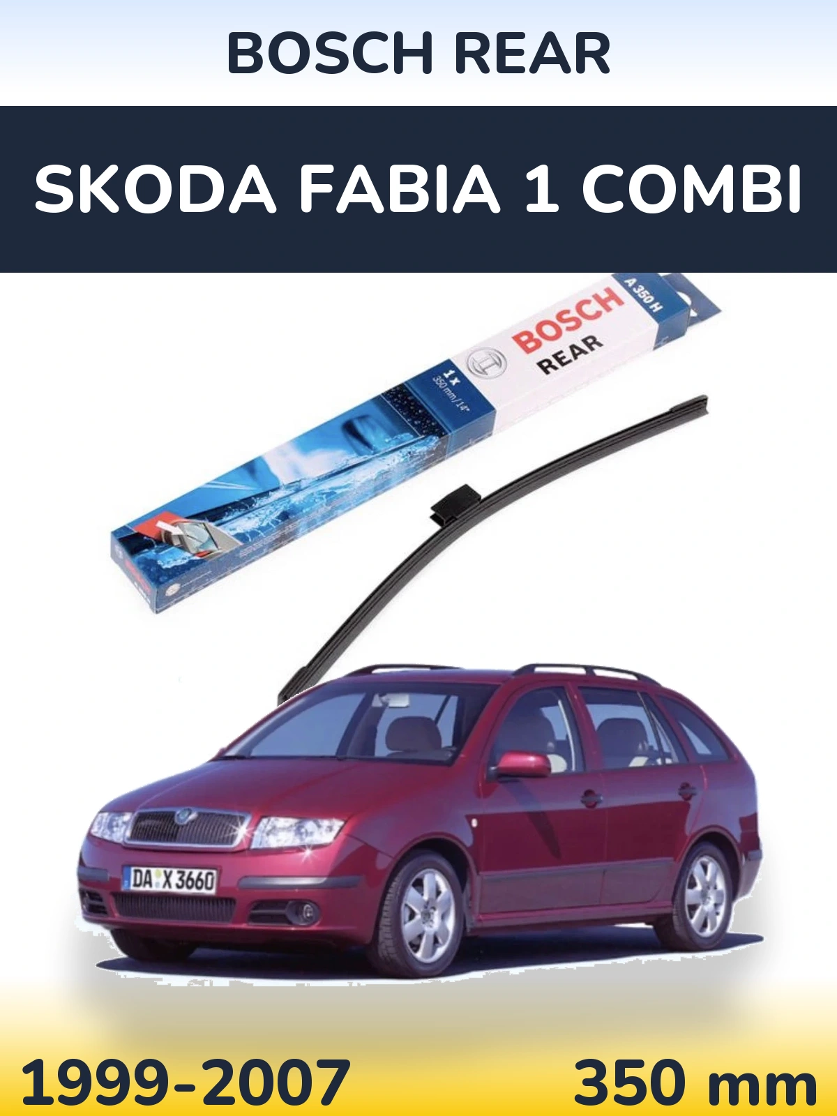 Задня щітка BOSCH Rear 350 мм для Skoda Fabia 1 Combi 1999-2007