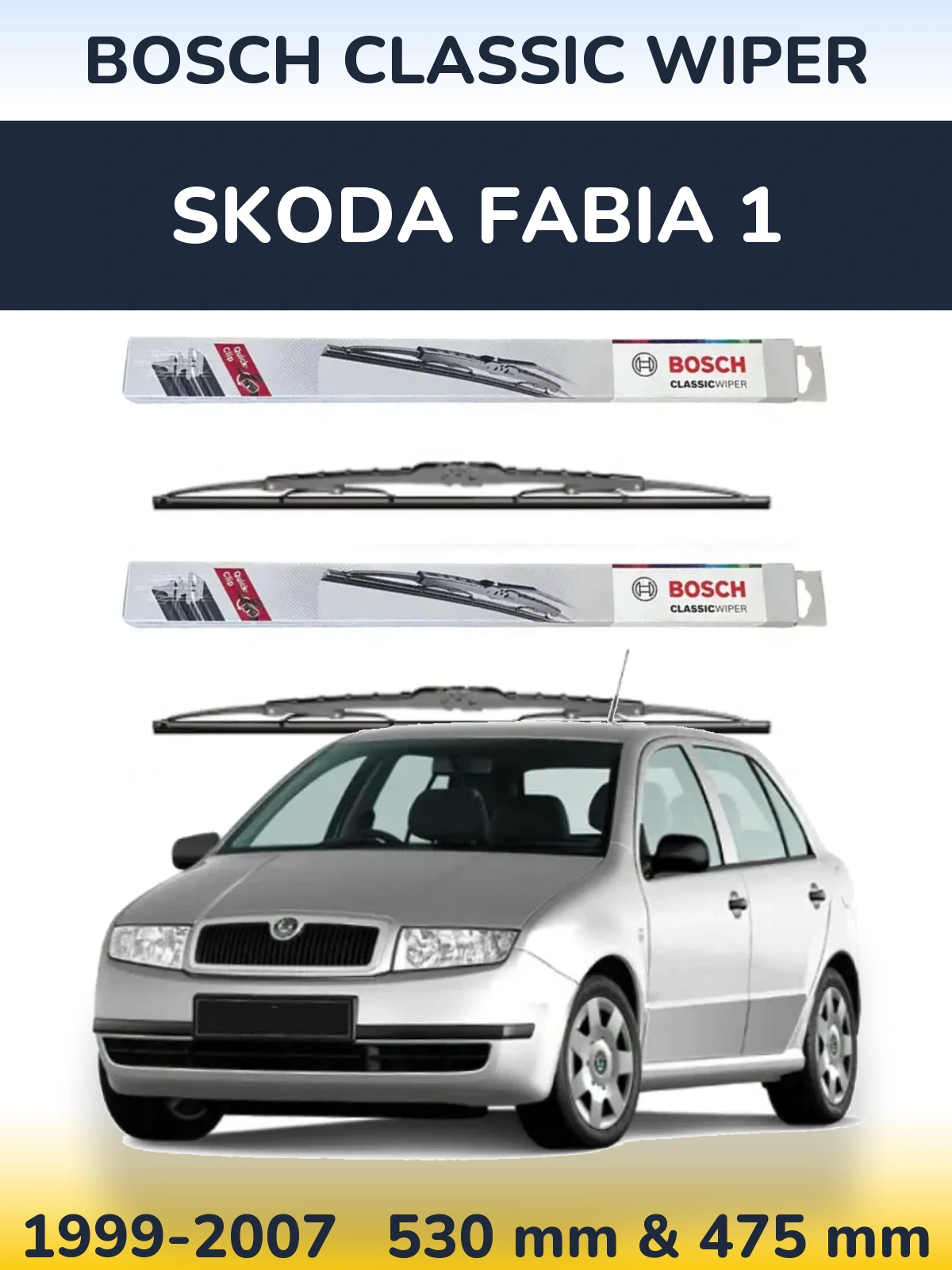 Front wiper blade set BOSCH Classic Wiper 530 & 475 mm for Skoda Fabia 1 1999-2007