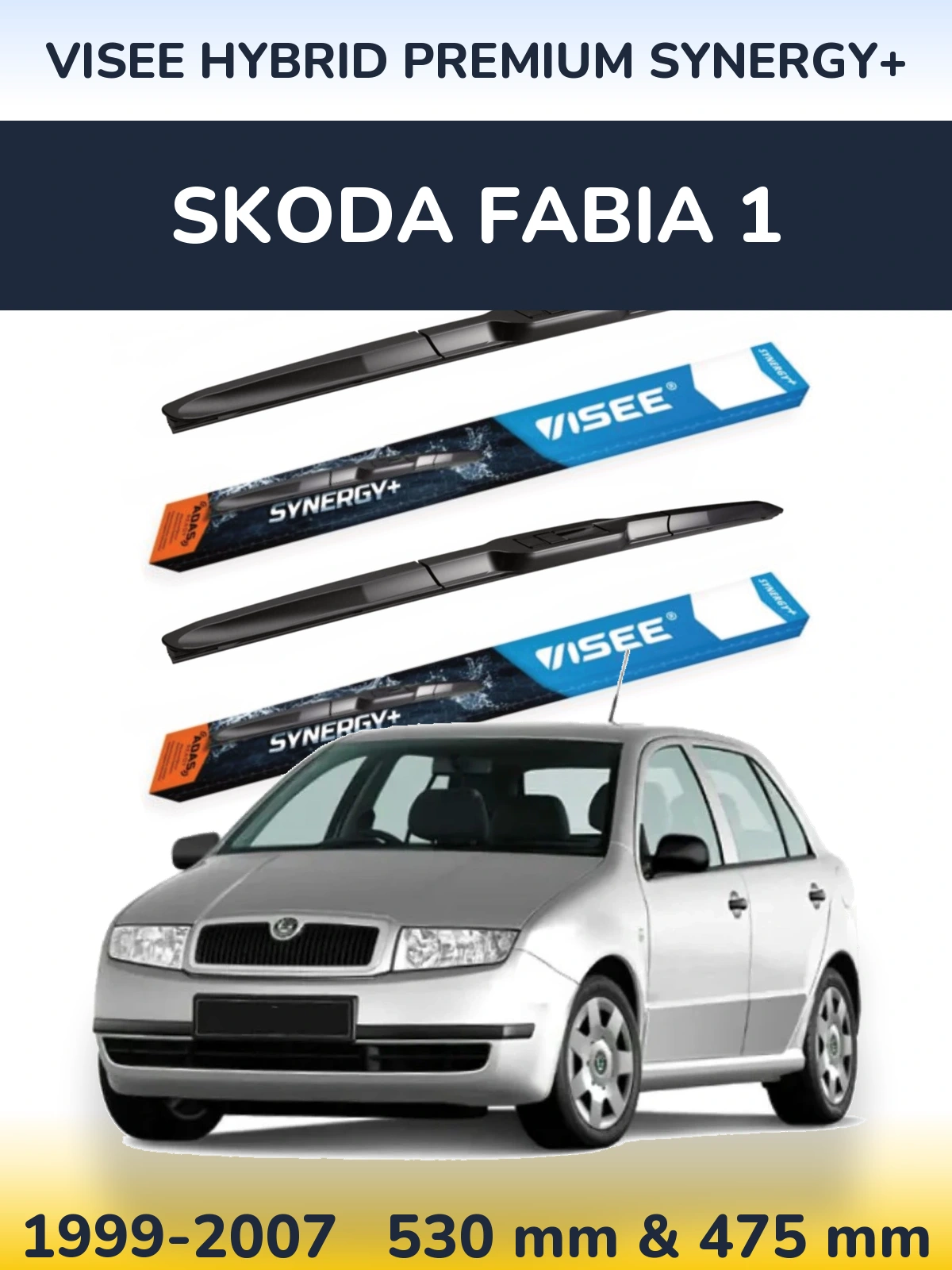 Front wiper blade set VISEE HYBRID PREMIUM SYNERGY+ 530 & 475 mm for Skoda Fabia 1 1999-2007