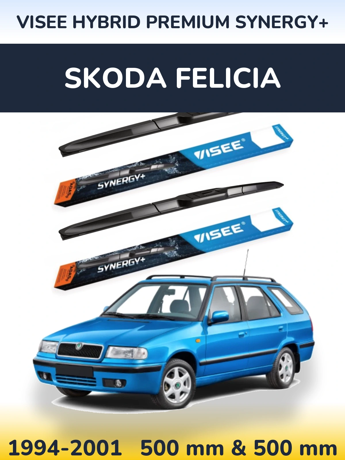 Комплект передніх щіток VISEE HYBRID PREMIUM SYNERGY+ 500 & 500 мм для Skoda Felicia 1994-2001