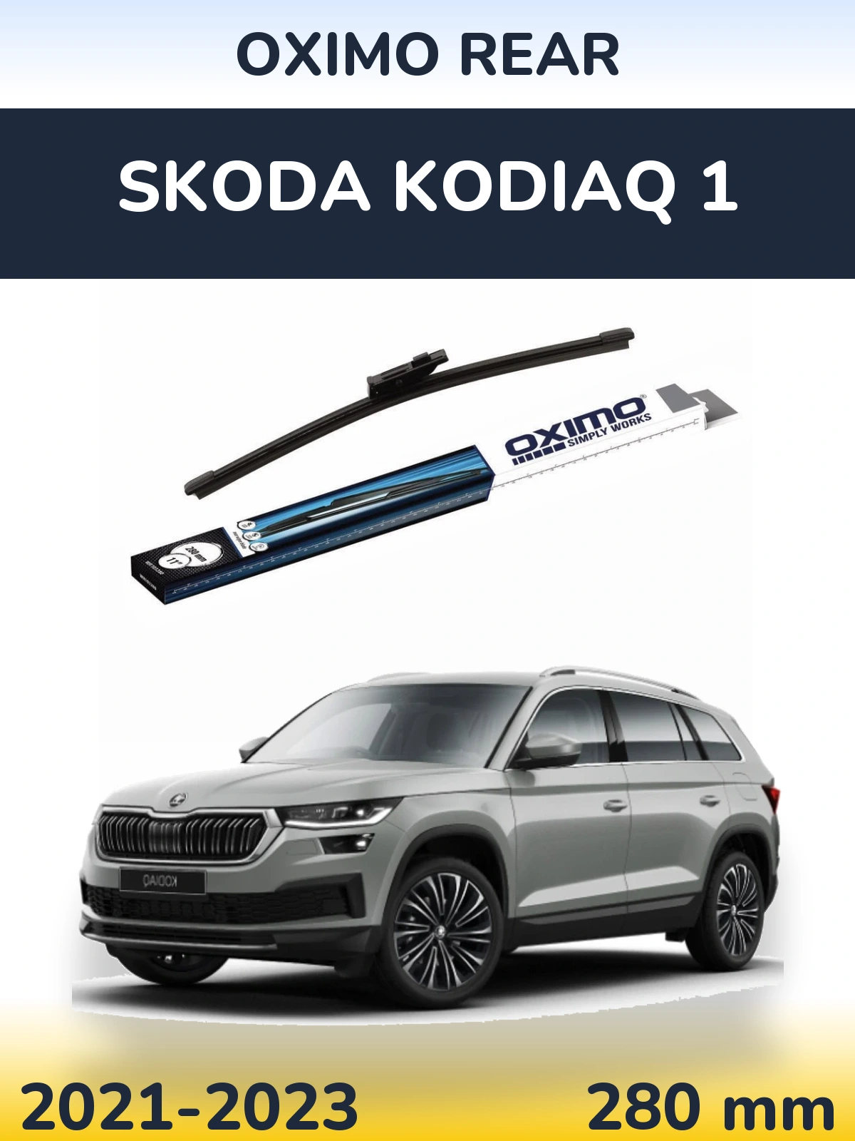 Задня щітка Oximo Rear 280 мм для Skoda Kodiaq 1 2021-2023