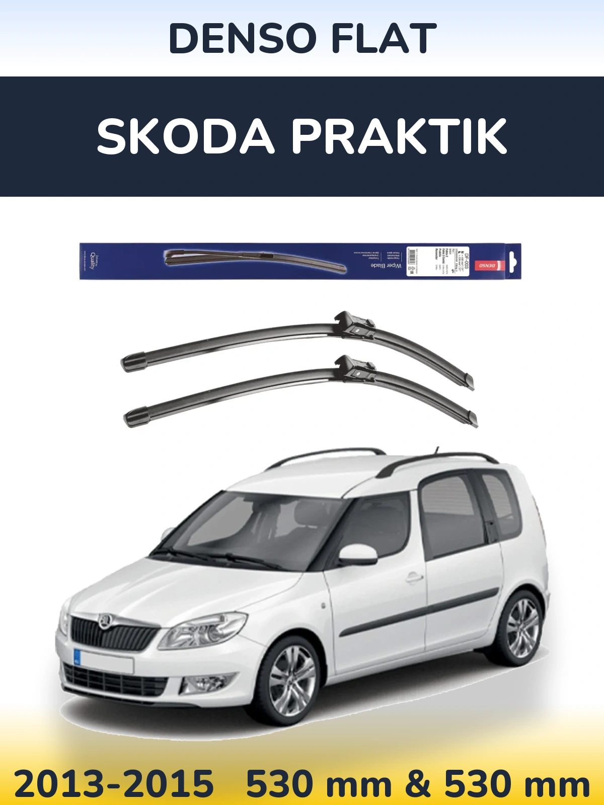 Front wiper blade set Denso Flat 530 & 530 mm for Skoda Praktik 2013-2015