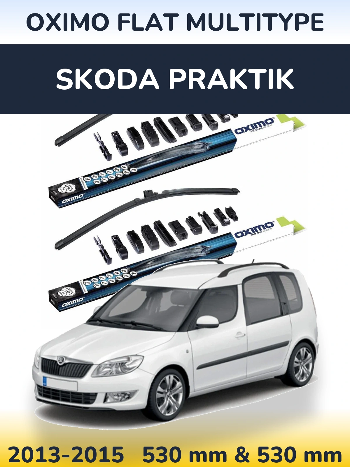 Front wiper blade set Oximo Flat MultiTipse 530 & 530 mm for Skoda Praktik 2013-2015