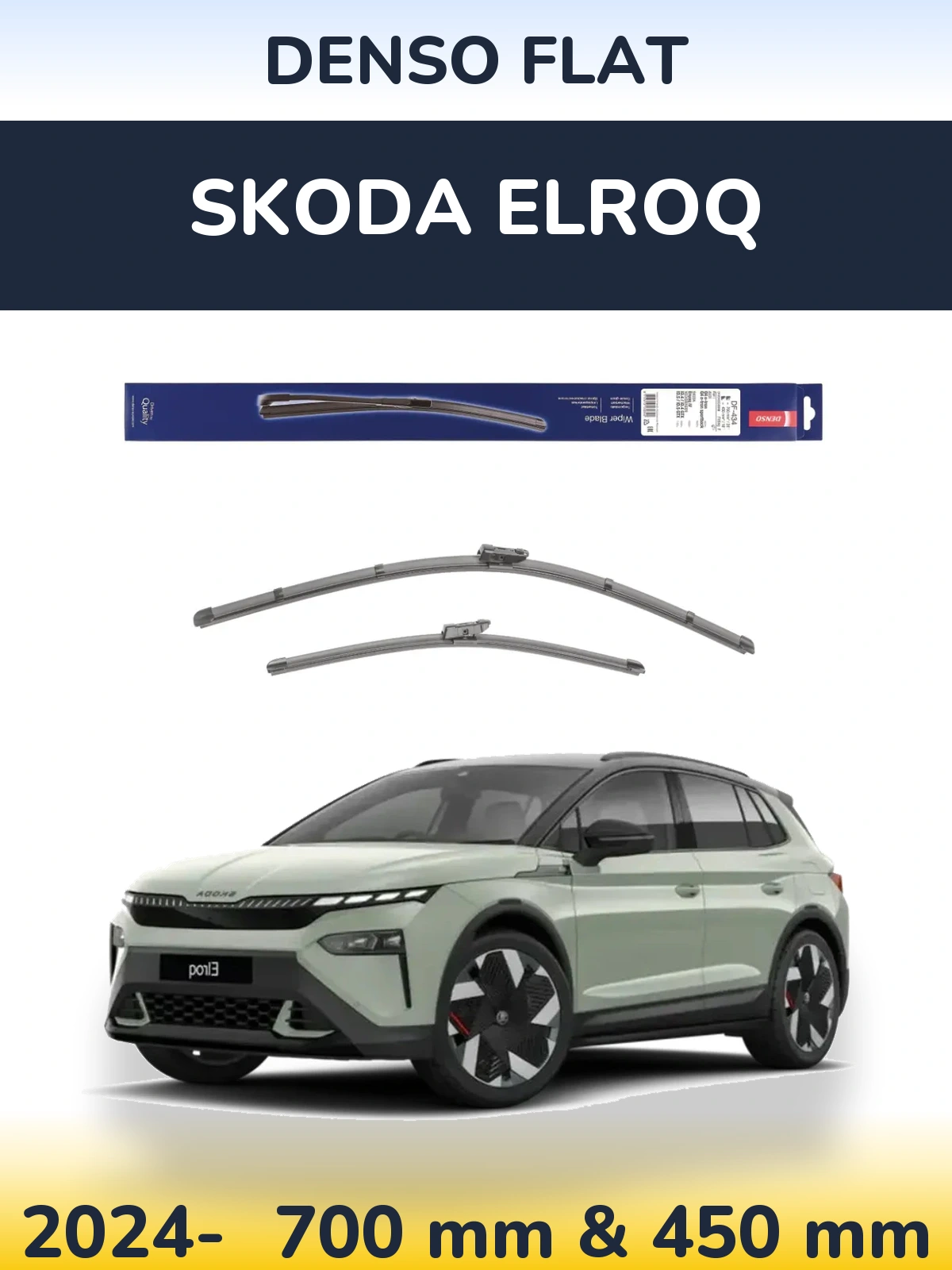 Front wiper blade set Denso Flat 700 & 450 mm for Skoda Elroq 2024-2026