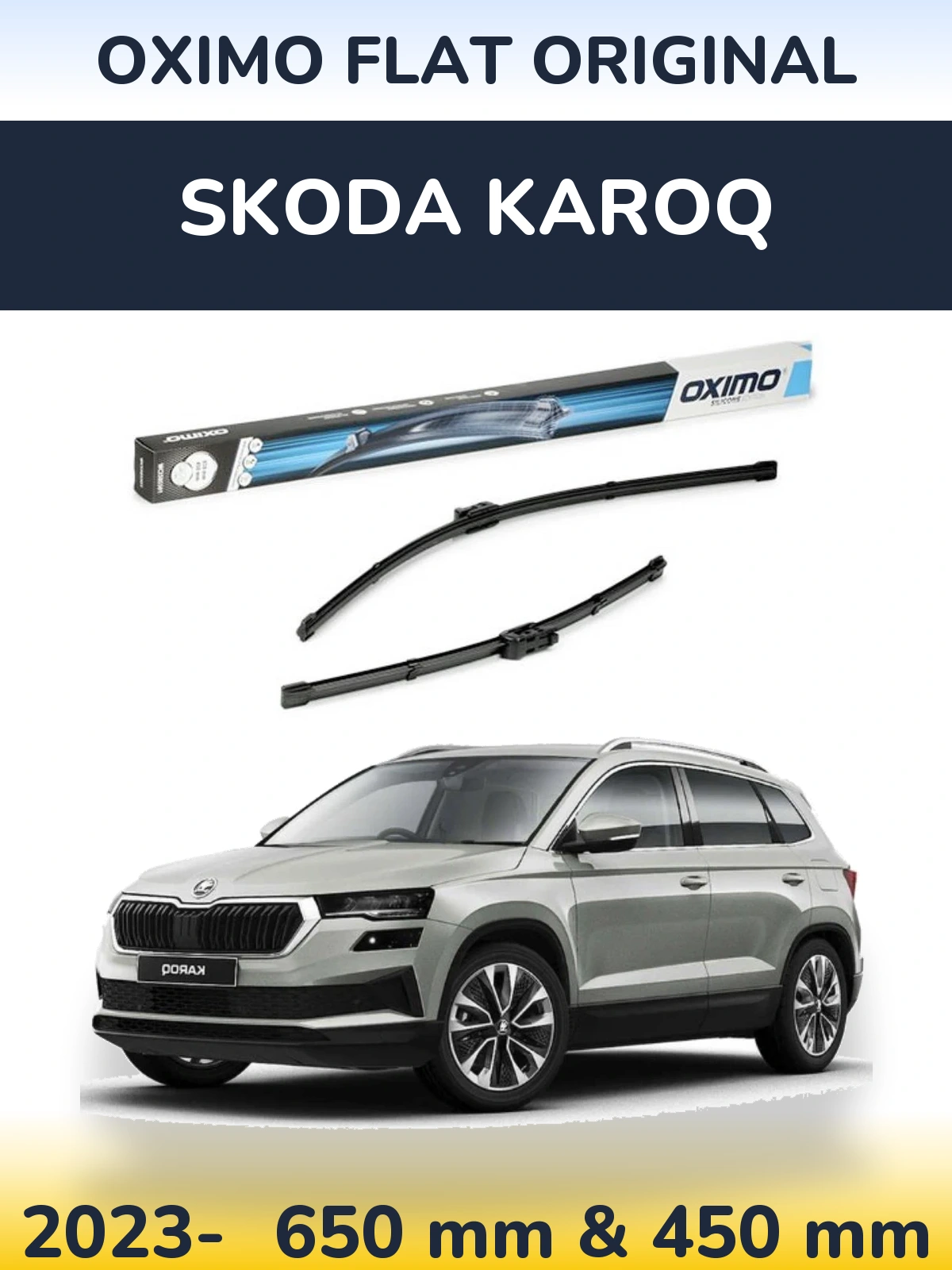 Комплект передніх щіток Oximo Flat Original 650 & 450 мм для Skoda Karoq 2023-2026