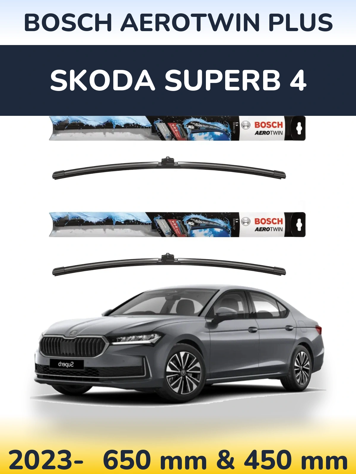 Front wiper blade set BOSCH AeroTwin Plus 650 & 450 mm for Skoda Superb 4 2023-2026
