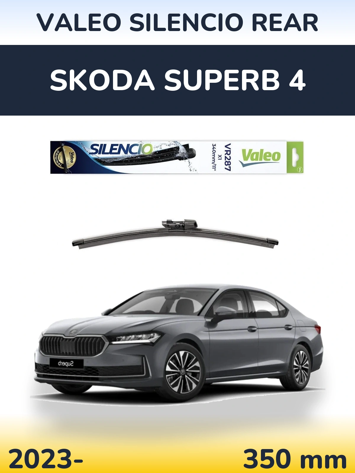 Rear wiper blade Valeo Silencio Rear 340 mm for Skoda Superb 4 2023-2026