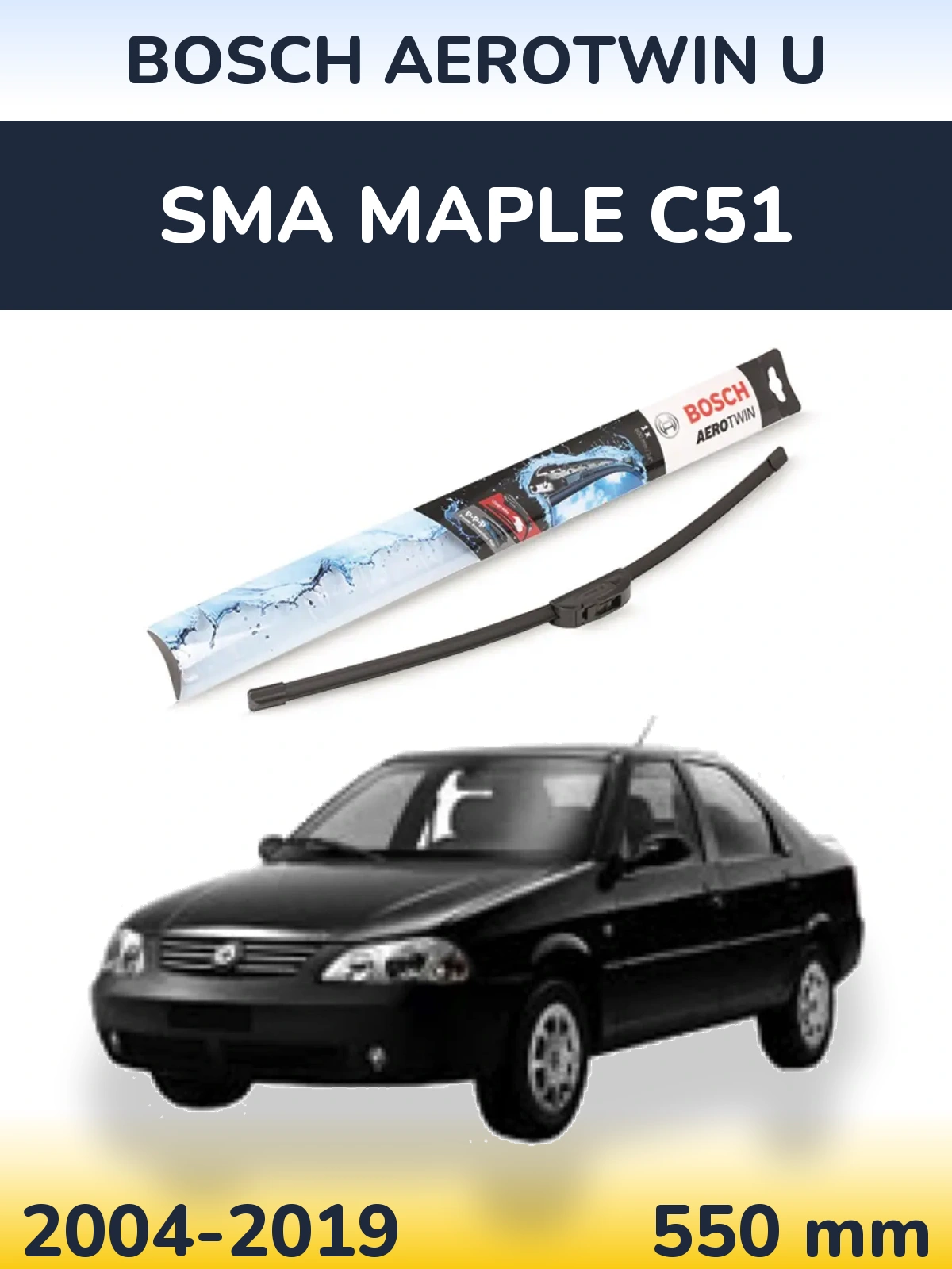 Front wiper blade BOSCH AeroTwin U 550 mm for SMA Maple C51 2004-2019