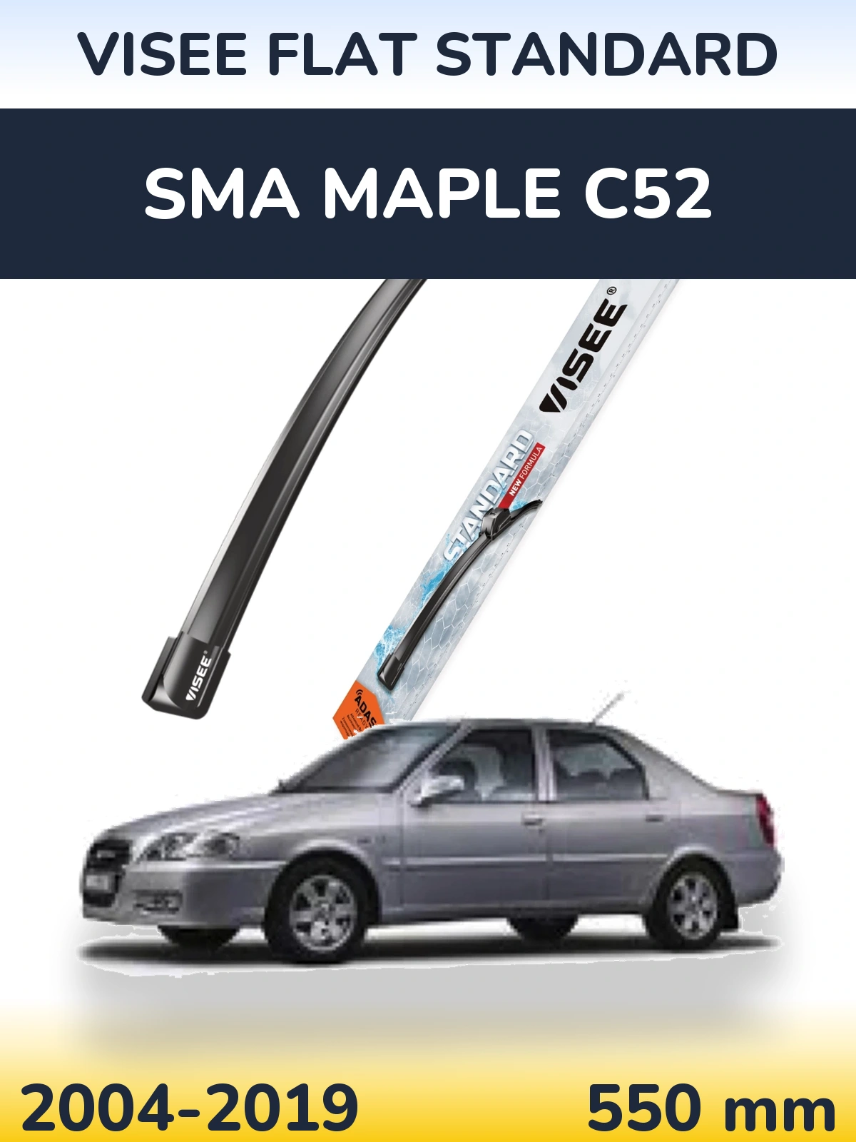 Front wiper blade VISEE FLAT STANDARD 550 mm for SMA Maple C52 2004-2019