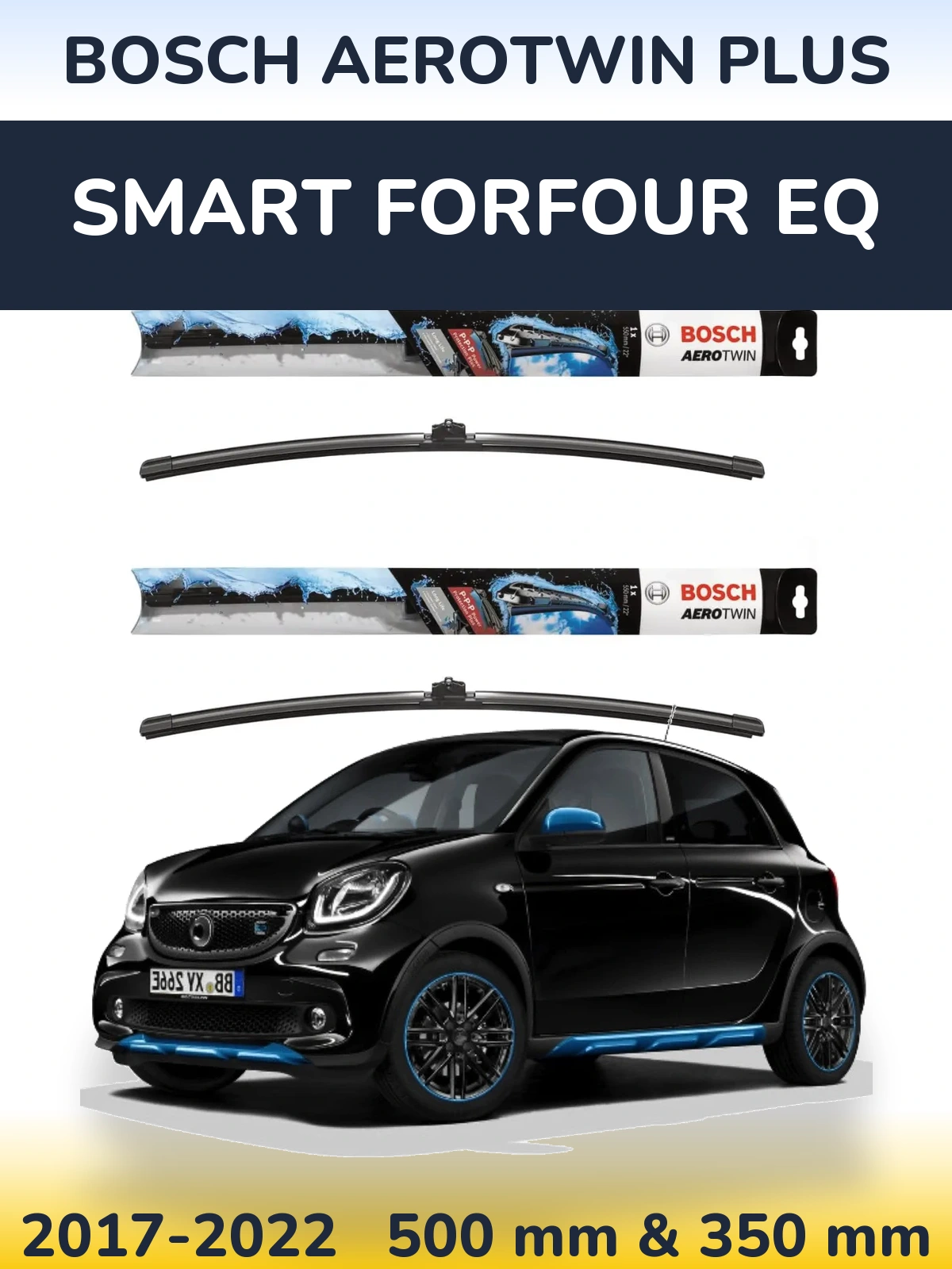 Комплект передних дворников BOSCH AeroTwin Plus 500 & 350 мм для Smart Forfour EQ 2017-2022