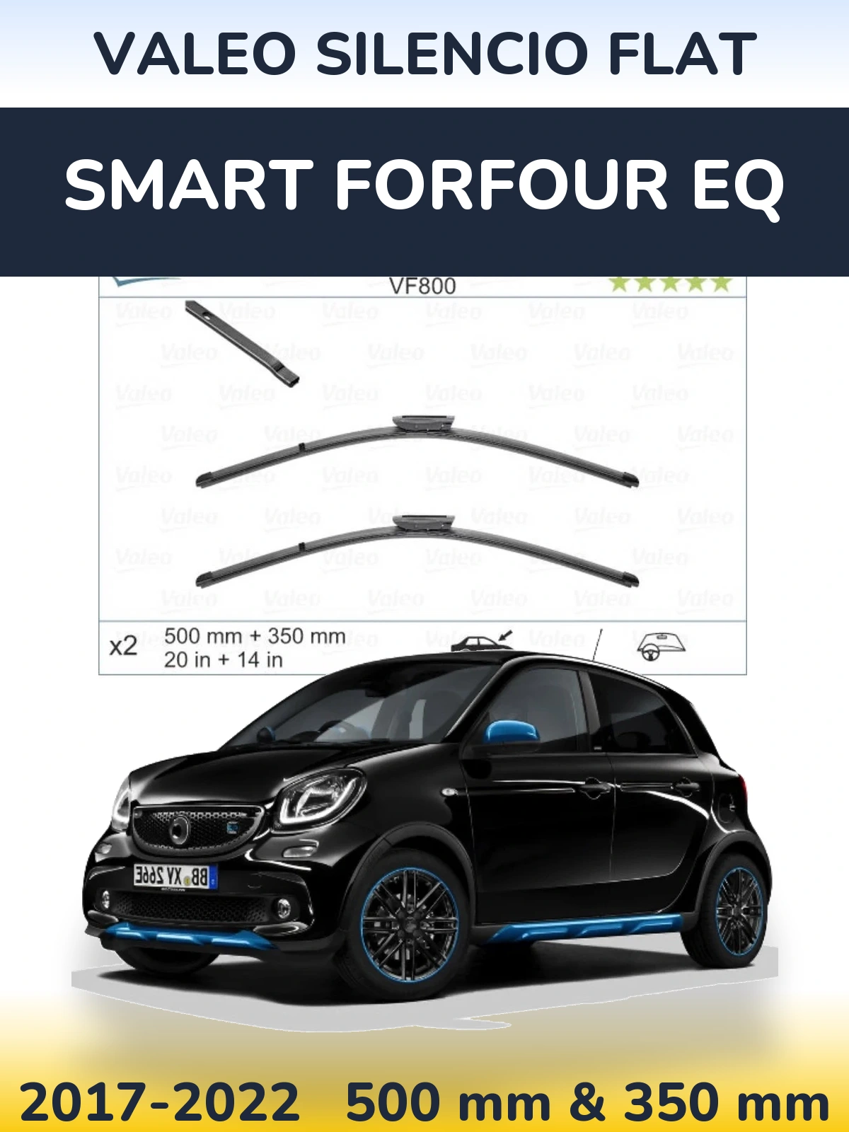 Комплект передніх щіток Valeo Silencio Flat 500 & 350 мм для Smart Forfour EQ 2017-2022