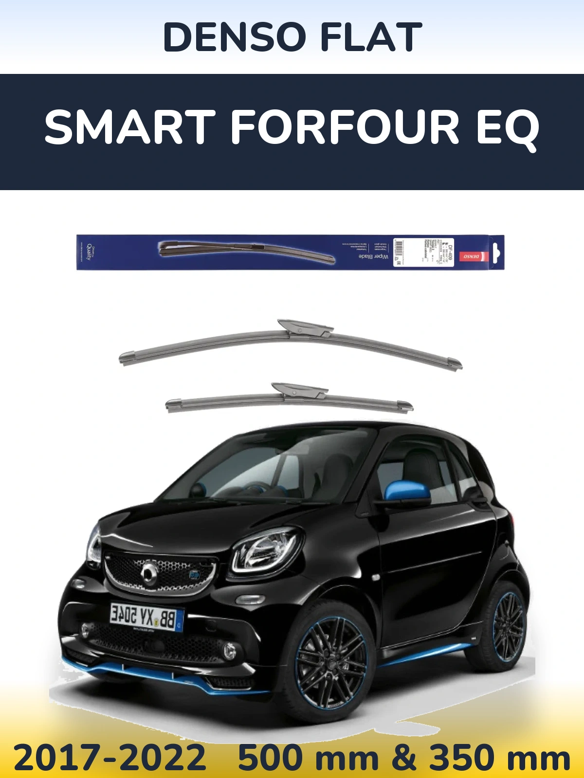 Комплект передніх щіток Denso Flat 500 & 350 мм для Smart Forfour EQ 2017-2022