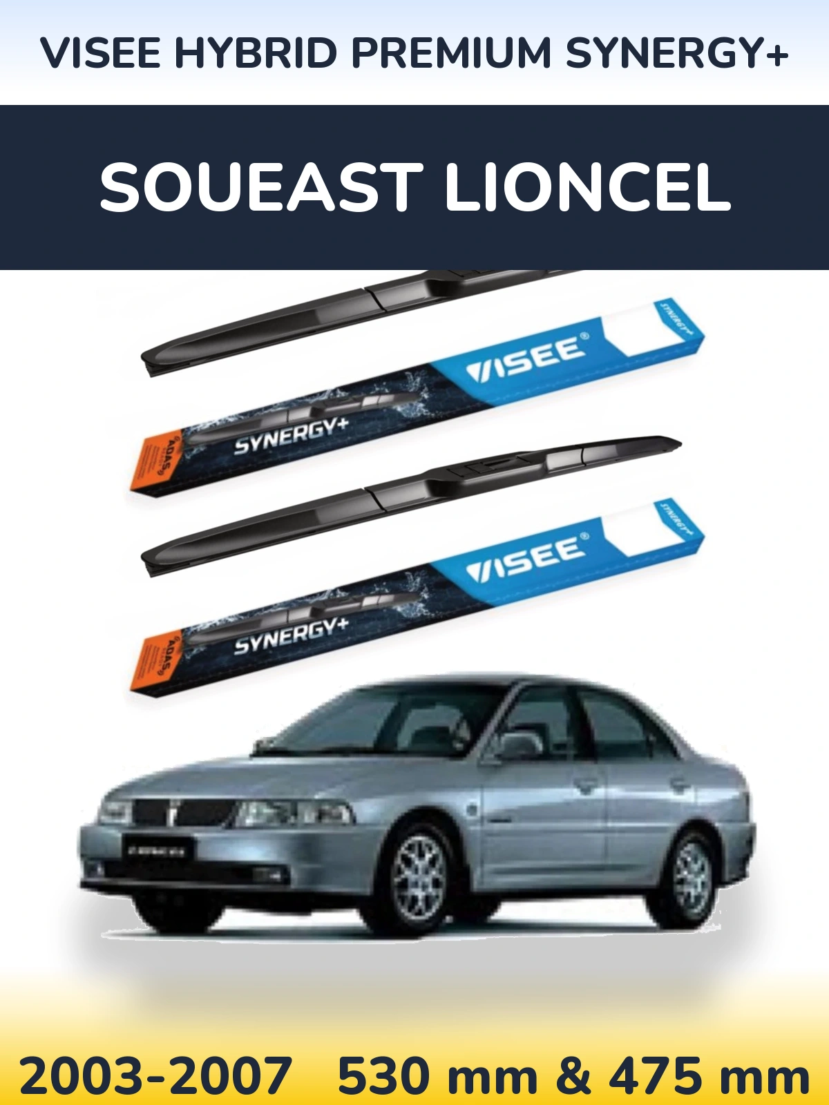 Front wiper blade set VISEE HYBRID PREMIUM SYNERGY+ 530 & 475 mm for Soueast Lioncel 2003-2007