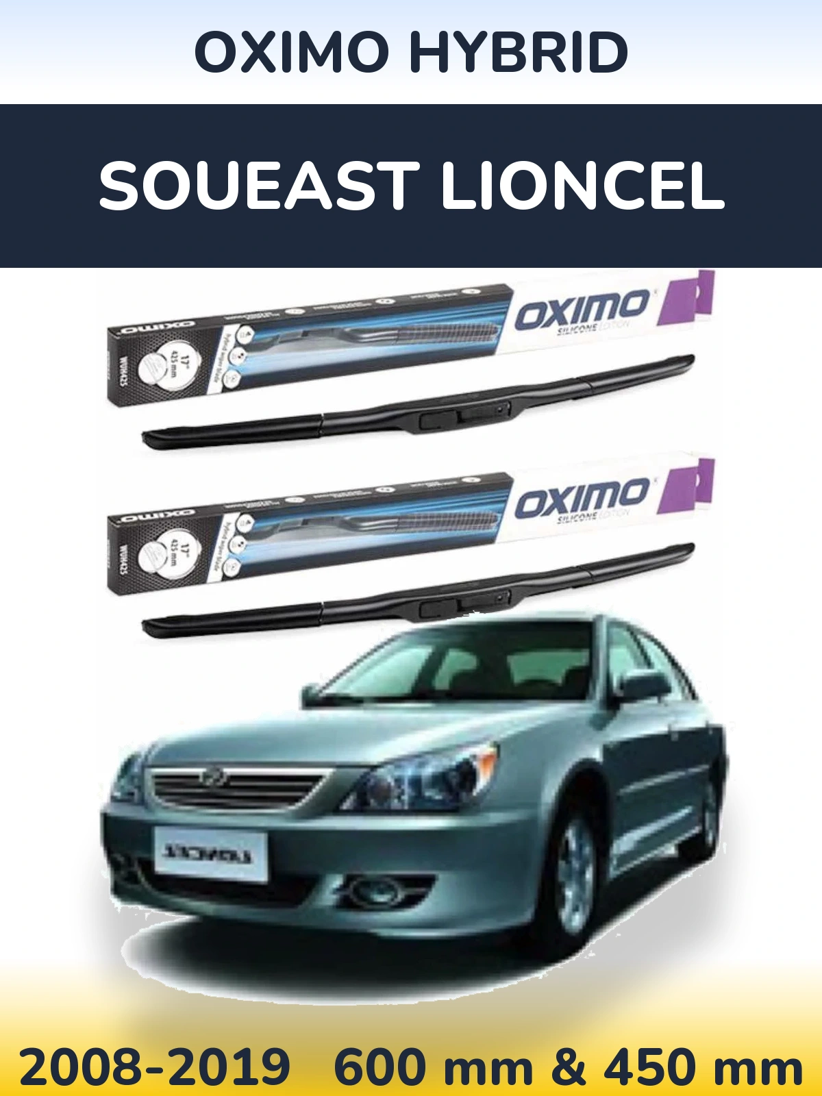 Front wiper blade set Oximo Hybrid 600 & 450 mm for Soueast Lioncel 2008-2019