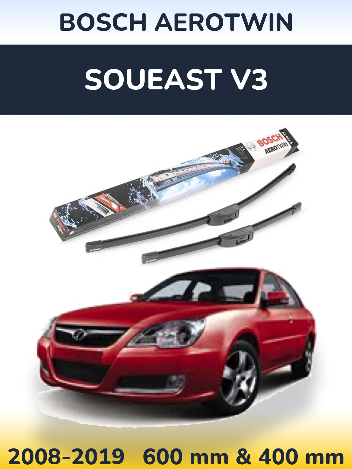Комплект передніх щіток BOSCH AeroTwin 600 & 400 мм для Soueast V3 2008-2019