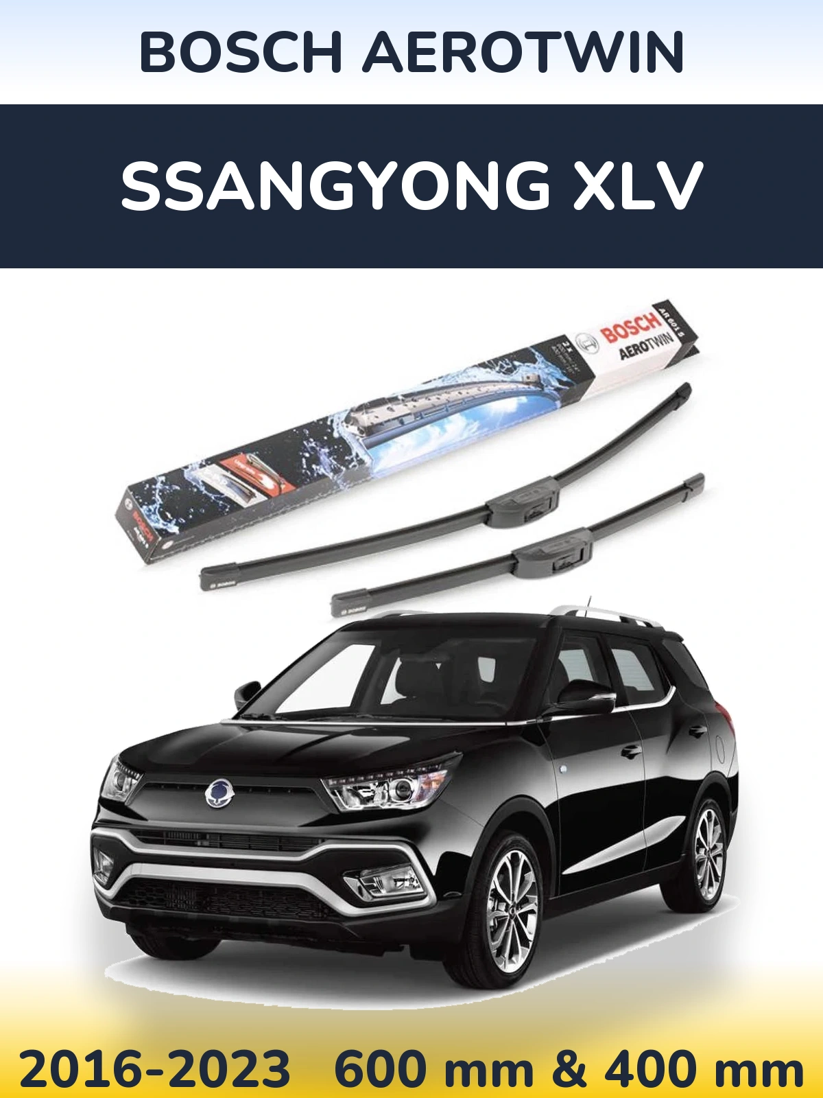 Front wiper blade set BOSCH AeroTwin 600 & 400 mm for SsangYong XLV 2016-2023
