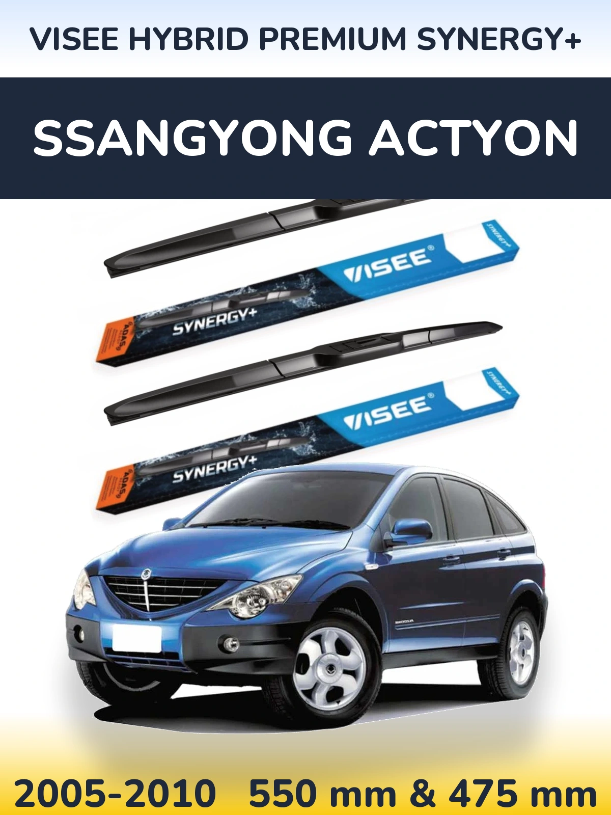 Front wiper blade set VISEE HYBRID PREMIUM SYNERGY+ 550 & 475 mm for SsangYong Actyon 2005-2010
