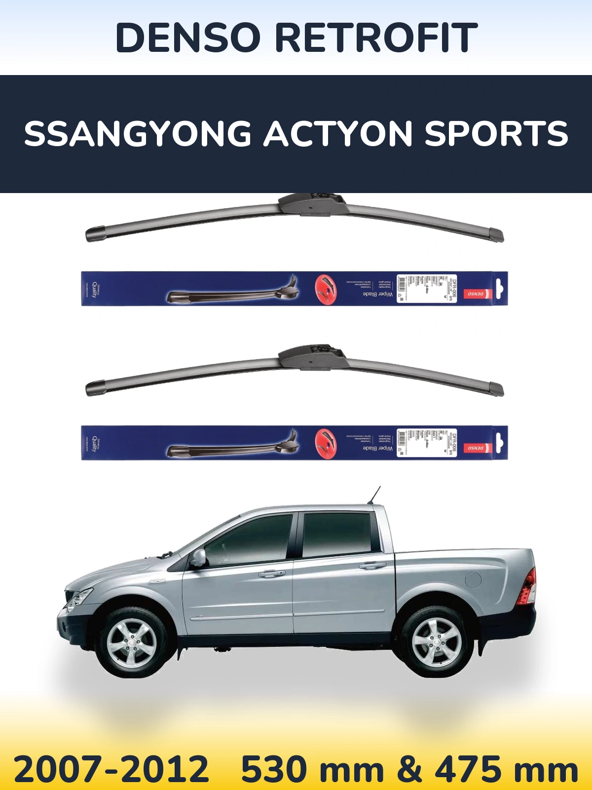 Front wiper blade set Denso Retrofit 530 & 475 mm for SsangYong Actyon Sports 2007-2012