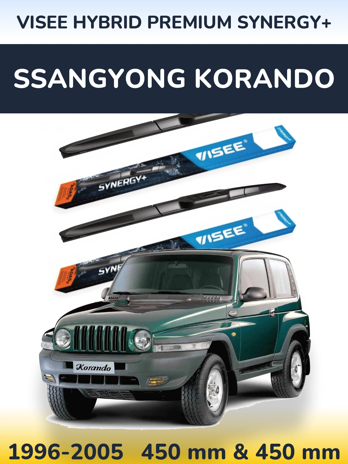 Front wiper blade set VISEE HYBRID PREMIUM SYNERGY+ 450 & 450 mm for SsangYong Korando 1996-2005