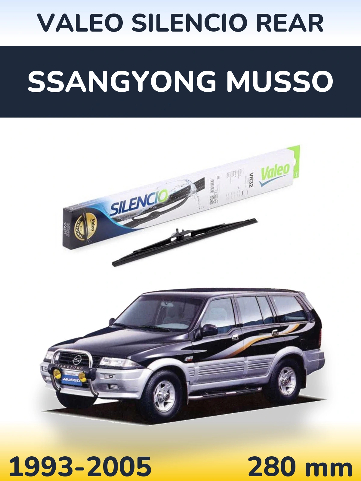 Rear wiper blade Valeo Silencio Rear 280 mm for SsangYong Musso 1993-2005