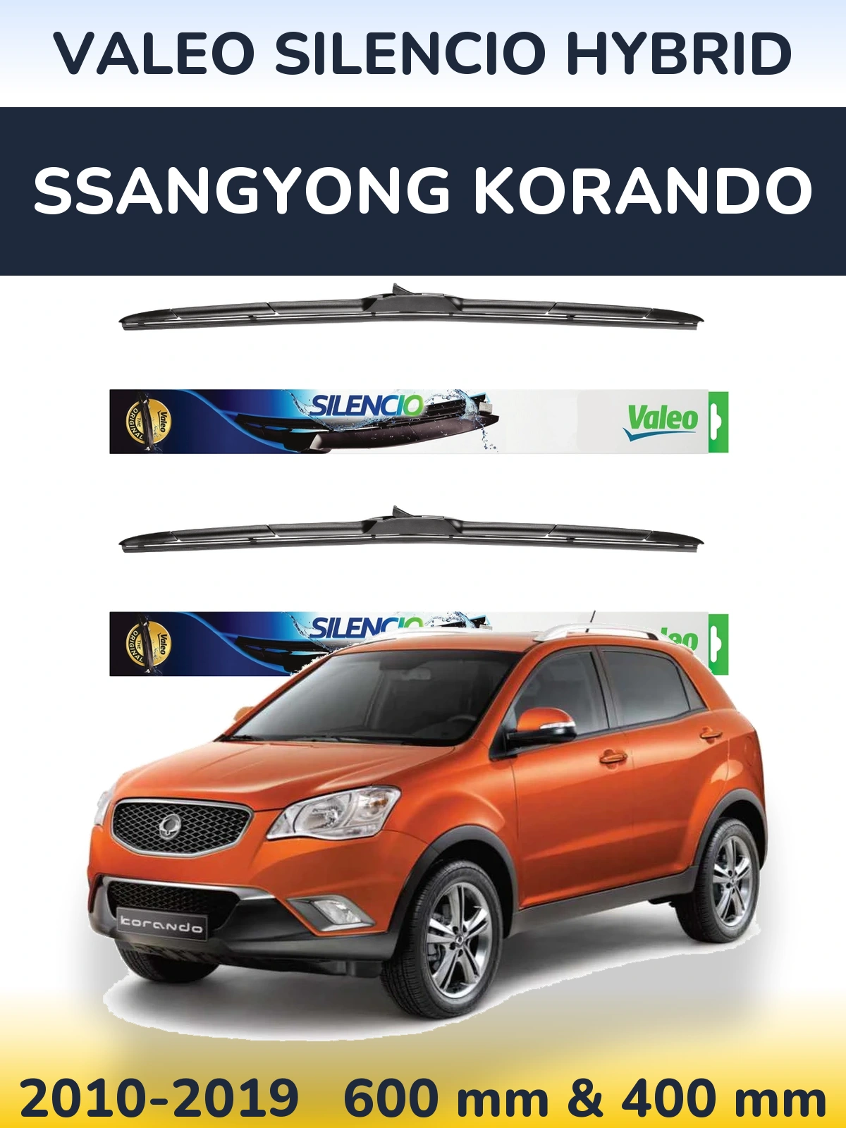 Front wiper blade set Valeo Silencio Hybrid 600 & 400 mm for SsangYong Korando 2010-2019