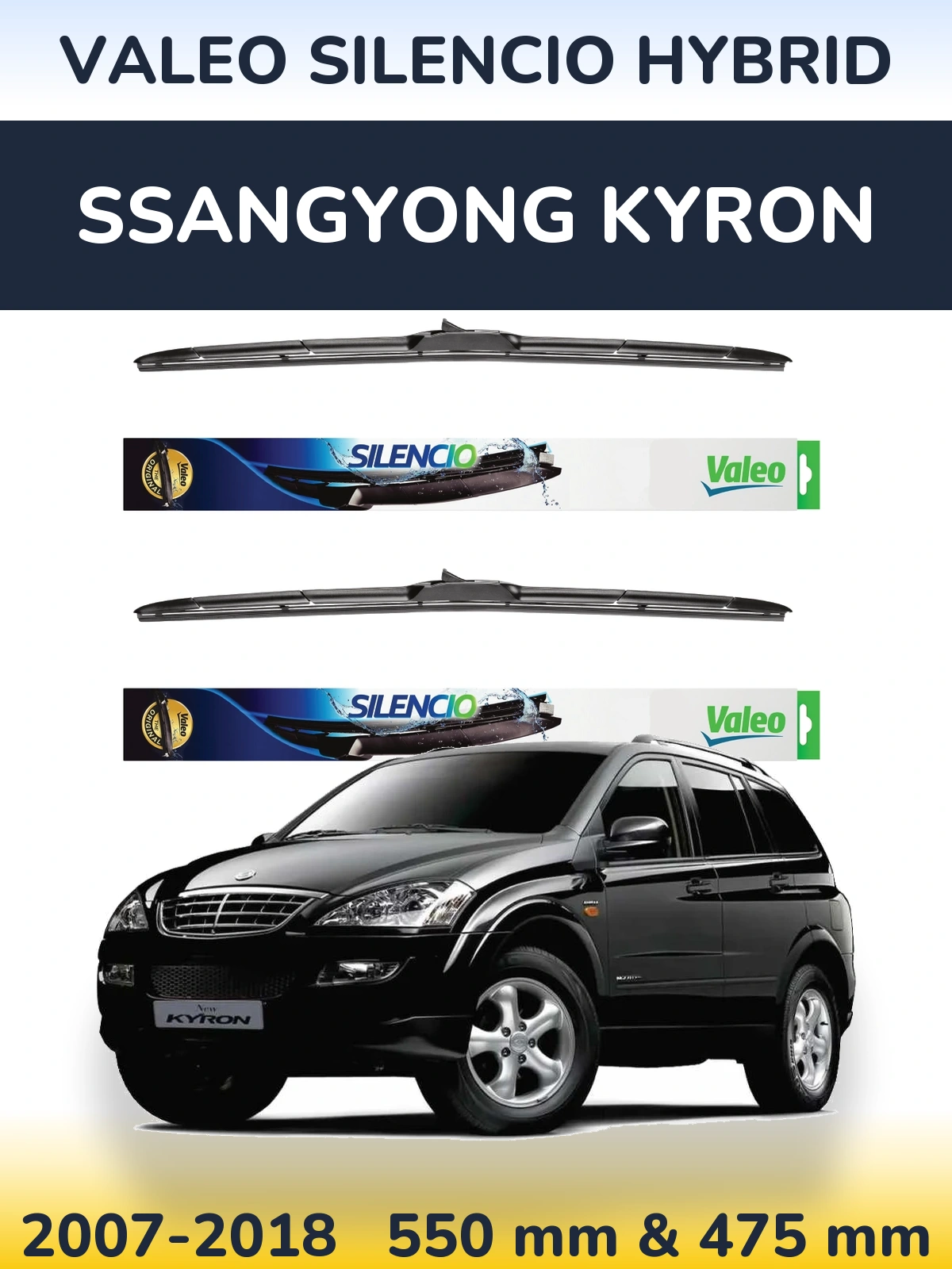 Комплект передніх щіток Valeo Silencio Hybrid 550 & 475 мм для SsangYong Kyron 2007-2018