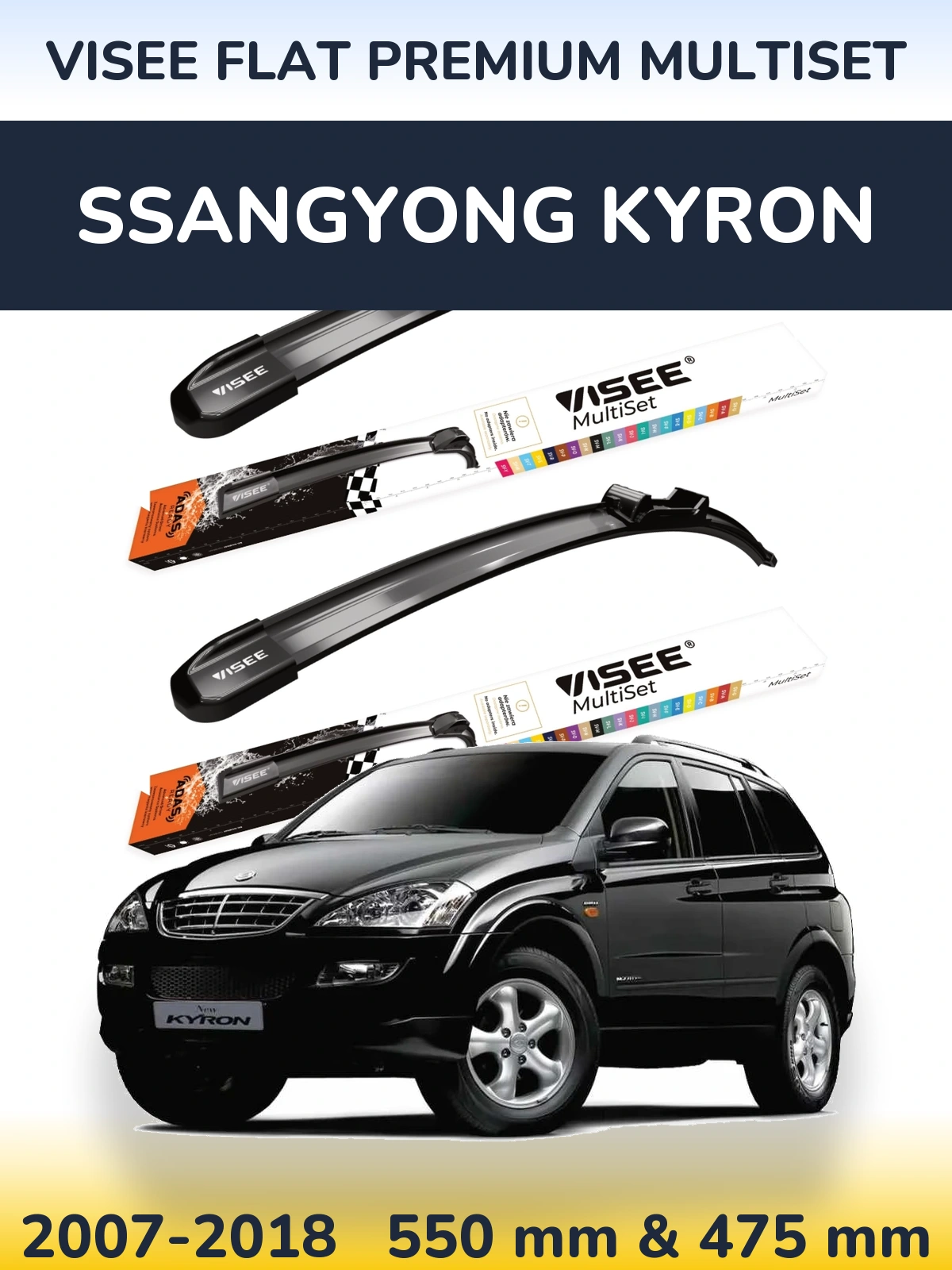Front wiper blade set VISEE FLAT PREMIUM MultiSet 550 & 475 mm for SsangYong Kyron 2007-2018