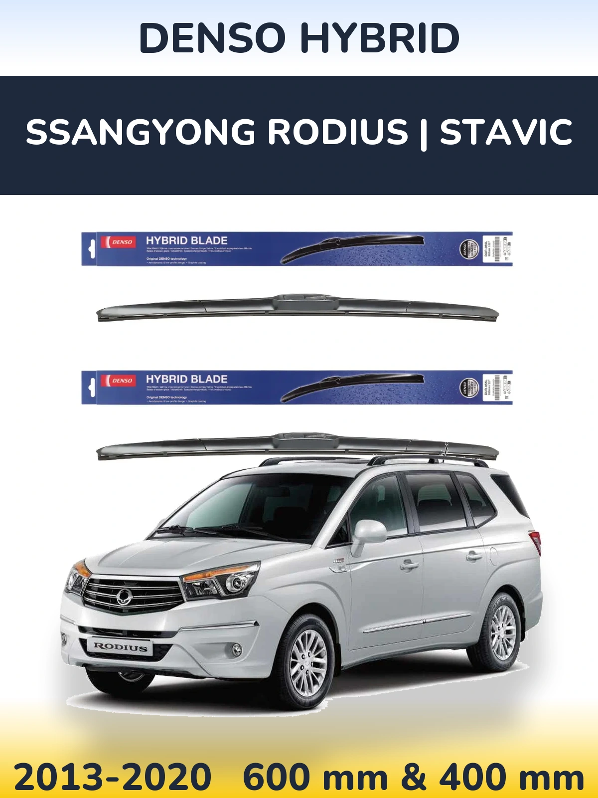 Front wiper blade set Denso Hybrid 600 & 400 mm for SsangYong Rodius | Stavic 2013-2020